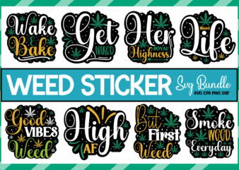 Weed Sticker Svg Bundle ,Sticker design,Weed Svg Bundle,Marijuana Svg Bundle,Funny Weed Svg,Smoke Weed Svg,High Svg,Rolling Tray Svg,Blunt Svg,Weed Quotes Svg Bundle,Funny Stoner ,Weed svg, Weed svg bundle, Weed Leaf svg,