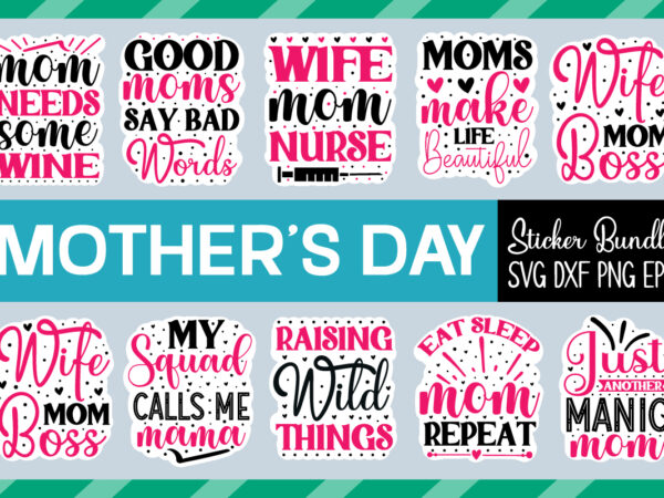 Mother’s day sticker bundle ,plotter file world’s best mom, mother’s day, svg, dxf, png, bundle, gift, german,funny mother svg bundle, mother’s day svg, mom svg, digital files, happy mother’s day, t shirt designs for sale