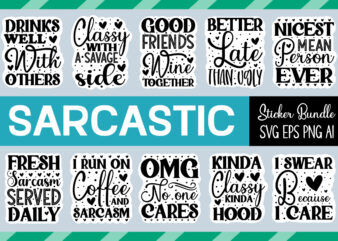 Sarcastic Sticker bundle, Sarcastic Svg bundle,Svg Bundle, Svg Files For Cricut, Svg Bundles, Svg For Shirts, Mom Svg, Svgs, Svg File, Svg Designs, Sarcastic Svg, Silhouette Cut Files 35 Sarcastic