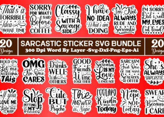 Sarcastic Sticker Svg Bundle,Svg Bundle, Svg Files For Cricut, Svg Bundles, Svg For Shirts, Mom Svg, Svgs, Svg File, Svg Designs, Sarcastic Svg, Silhouette Cut Files 35 Sarcastic Bundle SVG,
