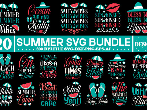 Summer svg bundle, beach svg bnndle, summer design,summer beach bundle svg, beach svg bundle, summertime, funny beach quotes svg, salty svg png dxf sassy beach quotes summer quotes svg bundle