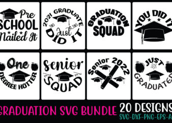Graduation SVG Bundle SVG Cut File t shirt design template