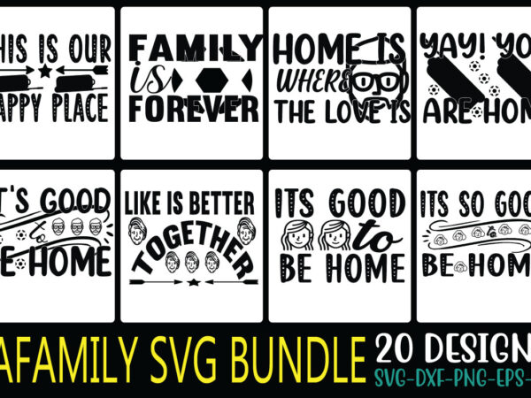 Family svg bundle svg cut file t shirt graphic design