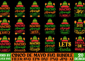 cinco de mayo tshirt design bundle, cinco de mayo svg bundle, tacos tshirt design bundle, tacos tshirt bundle, cinco de mayo tshirt design mega bundle, nacho average mom tshirt design,