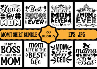 Mothers day svg bundle, mothers day EPS files for cricut, mothers day JPG bundle, best mom ever, instant download t shirt designs for sale