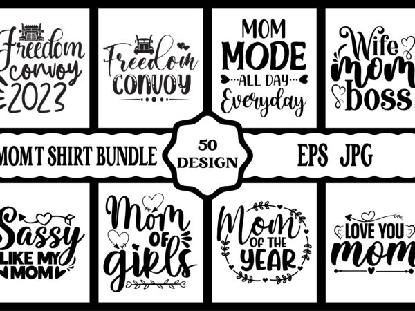 Mothers day svg bundle, mothers day eps files for cricut, mothers day jpg bundle, best mom ever, instant download t shirt designs for sale