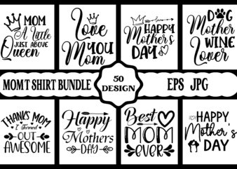 Mothers day svg bundle, mothers day EPS files for cricut, mothers day JPG bundle, best mom ever, instant download t shirt designs for sale