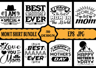 Mothers day svg bundle, mothers day EPS files for cricut, mothers day JPG bundle, best mom ever, instant download