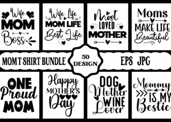 Mothers day svg bundle, mothers day EPS files for cricut, mothers day JPG bundle, best mom ever, instant download t shirt designs for sale