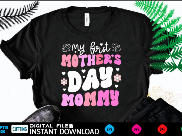 Mothers day svg, mothers shirt, mothers funny shirt, mothers shirt, mothers cut file, mothers vector, mothers svg shirt print template mothers svg shirt for sale mothers day, mothers day design,