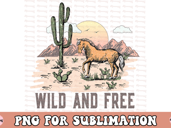 Wild and free cowboy horses desert deisgn t shirt design for sale