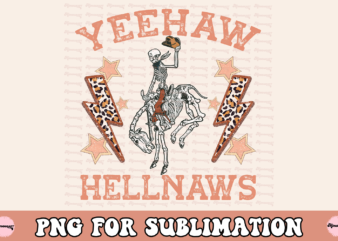 Yeehaws & hellnaws T-shirt Sublimation Design PNG