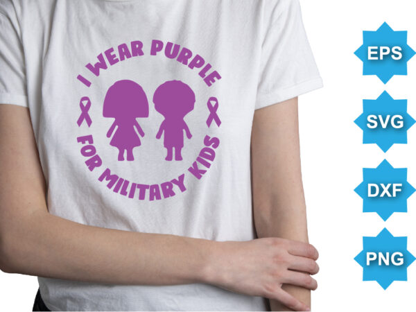 I wear purple for military kids, purple up for military kids dandelion flower vector cancer awareness month of the military child typography t-shirt design veterans shirt