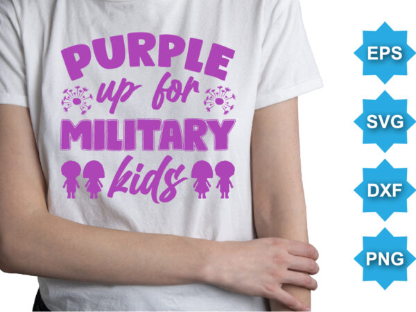 Purple up for military kids, purple up for military kids dandelion flower vector cancer awareness month of the military child typography t-shirt design veterans shirt