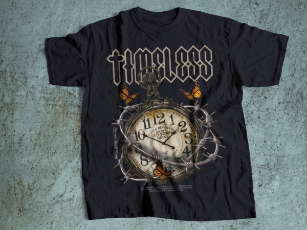 Timeless ( dont waste your time on stupid people) tshirt design t-shirt design bundle, urban streetstyle, pop culture, urban clothing, t-shirt print design, shirt design, retro design