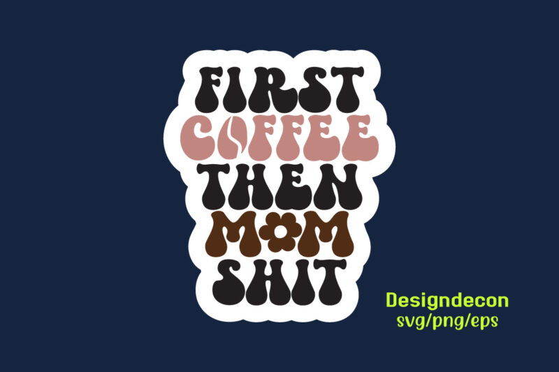 Mom Mama Mommy Mother’s Day Retro Stickers Bundle Svg