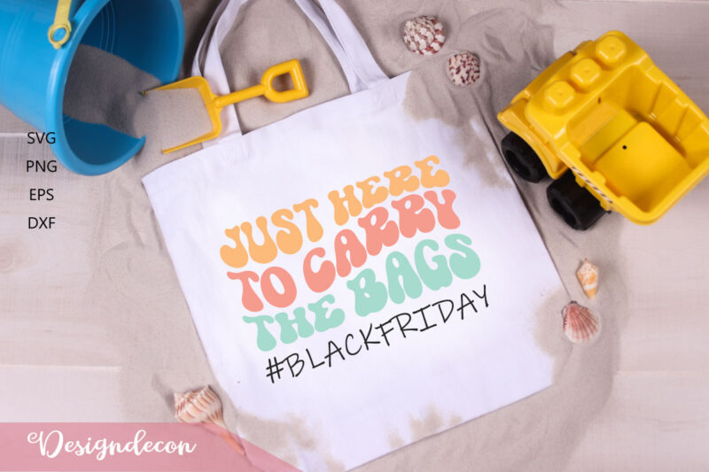 black friday sayings retro svg bundle 2, black friday fun, black friday funny sayings, black friday tote bag svg, black friday background svg, png eps dxf svg tshirt vector, digital