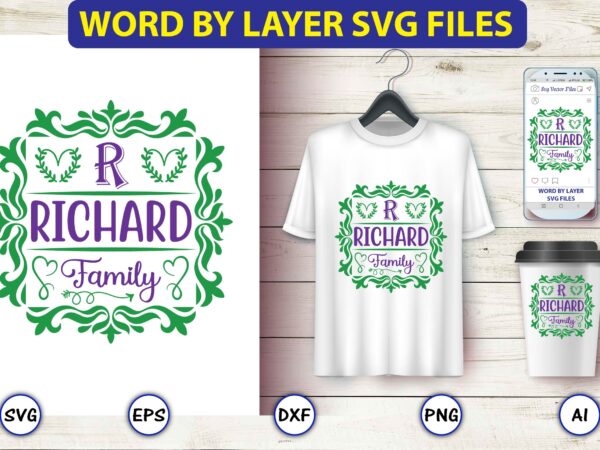 Richard family,monogram svg bundle, t-shirt,monogram t-shirt, monogram vector, monogram svg vector, monogram design, monogram bundle, monogram t-shirt design,monogram alphabets, monogram letters svg, digital download, cricut, silhouette, circle svg bundle, circle