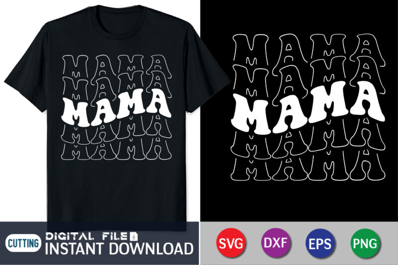 Retro Mama SVG, Blessed Mom svg, Mom Shirt svg, Mom Life svg, Mother’s Day, Mom svg, Gift for Mom, Cut File for Cricut