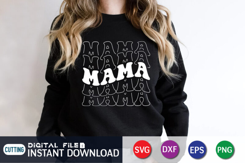 Retro Mama SVG, Blessed Mom svg, Mom Shirt svg, Mom Life svg, Mother’s Day, Mom svg, Gift for Mom, Cut File for Cricut