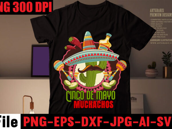 Cinco de mayo muchachos t-shirt design,avo great day! t-shirt design,cinco de mayo t shirt design, anime t shirt design, t shirts, shirt, t shirt for men, t shirt design, custom