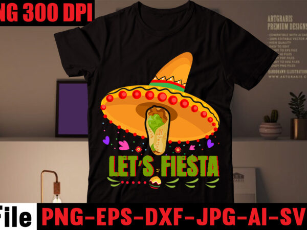 Let’s fiesta t-shirt design,avo great day! t-shirt design,cinco de mayo t shirt design, anime t shirt design, t shirts, shirt, t shirt for men, t shirt design, custom t shirts,