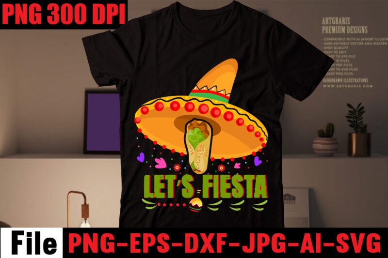 Let's fiesta T-shirt Design,Avo great day! T-shirt Design,cinco de mayo t shirt design, anime t shirt design, t shirts, shirt, t shirt for men, t shirt design, custom t shirts,