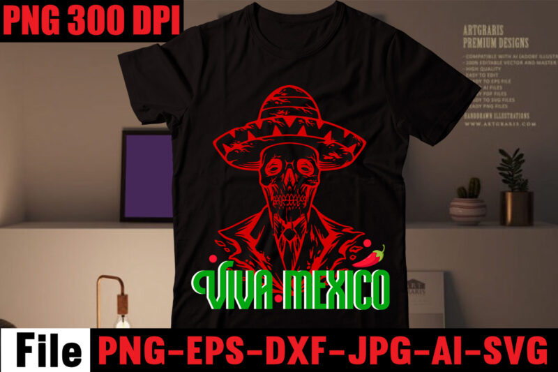 Viva mexico T-shirt Design,Avo great day! T-shirt Design,cinco de mayo t shirt design, anime t shirt design, t shirts, shirt, t shirt for men, t shirt design, custom t shirts,