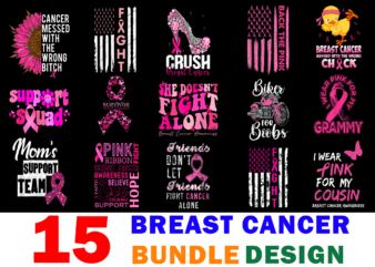 15 Breast Cancer Awareness Shirt Designs Bundle For Commercial Use, Breast Cancer Awareness T-shirt, Breast Cancer Awareness png file, Breast Cancer Awareness digital file, Breast Cancer Awareness gift, Breast Cancer