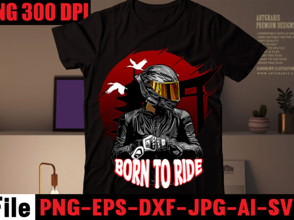 Born to ride t-shirt design,bike lovers t-shirt design,american bikers t-shirt design,hunter 350 t rager t-shirt design,79 th t-shirt design,motorcycle t shirt design, motorcycle t shirt, biker shirts, motorcycle shirts, motorbike