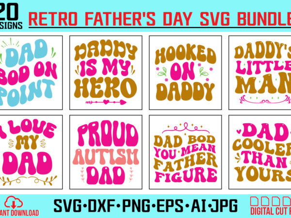 Retro dad svg bundle,retro svg design,retro cut file,dad svg bundle,retro digital svg,retro svg design,dad retro cut file,retro dad design,retro design file,retro die cut file,retro svg design,retro design bundle,retro svg,retro design,retro