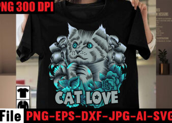 Cat Love T-shirt Design,Stray CatsT-shirt Design,Cat T-shirt Bundle , T-shirt Design ,Cat svg vector for ,t-shirt bundle,cat design cake cat designer clothes ,cat design tattoo cat design ideas ,cat design