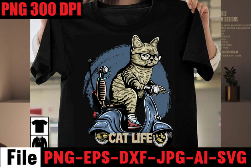 Cat Life T-shirt Design,Astronaut T-shirt Design,Cat St.patrick's Day T-shirt Design,Stray CatsT-shirt Design,Cat T-shirt Bundle , T-shirt Design ,Cat svg vector for ,t-shirt bundle,cat design cake cat designer clothes ,cat design