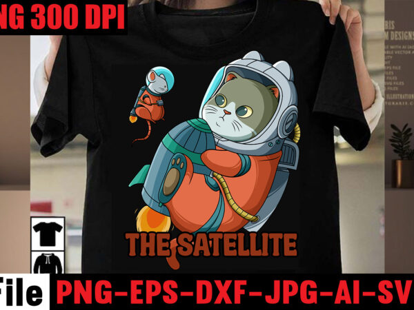 The satellite t-shirt design,meow t-shirt design,cat teacher t-shirt design,cat life t-shirt design,astronaut t-shirt design,cat st.patrick’s day t-shirt design,stray catst-shirt design,cat t-shirt bundle , t-shirt design ,cat svg vector for ,t-shirt The satellite t-shirt design,meow t-shirt design,cat teacher t-shirt design,cat life t-shirt design,astronaut t-shirt design,cat st.patrick’s day t-shirt design,stray catst-shirt design,cat t-shirt bundle , t-shirt design ,cat svg vector for ,t-shirt
