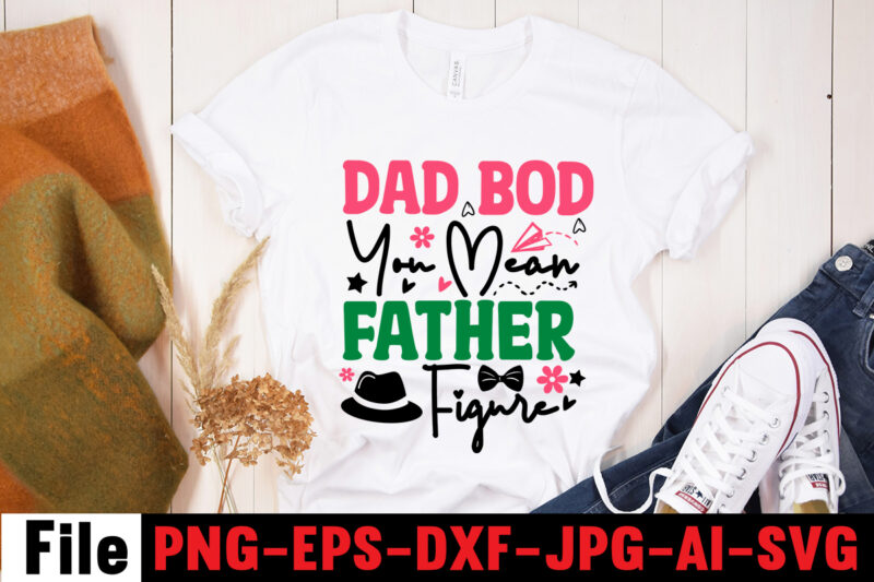 Dad Bod You Mean Father Figure T-shirt Design,Ain't no daddy like the one i got T-shirt Design,dad,t,shirt,design,t,shirt,shirt,100,cotton,graphic,tees,t,shirt,design,custom,t,shirts,t,shirt,printing,t,shirt,for,men,black,shirt,black,t,shirt,t,shirt,printing,near,me,mens,t,shirts,vintage,t,shirts,t,shirts,for,women,blac,Dad,Svg,Bundle,,Dad,Svg,,Fathers,Day,Svg,Bundle,,Fathers,Day,Svg,,Funny,Dad,Svg,,Dad,Life,Svg,,Fathers,Day,Svg,Design,,Fathers,Day,Cut,Files,Fathers,Day,SVG,Bundle,,Fathers,Day,SVG,,Best,Dad,,Fanny,Fathers,Day,,Instant,Digital,Dowload.Father\'s,Day,SVG,,Bundle,,Dad,SVG,,Daddy,,Best,Dad,,Whiskey,Label,,Happy,Fathers,Day,,Sublimation,,Cut,File,Cricut,,Silhouette,,Cameo,Daddy,SVG,Bundle,,Father,SVG,,Daddy,and,Me,svg,,Mini,me,,Dad,Life,,Girl,Dad,svg,,Boy,Dad,svg,,Dad,Shirt,,Father\'s,Day,,Cut,Files,for,Cricut,Dad,svg,,fathers,day,svg,,father’s,day,svg,,daddy,svg,,father,svg,,papa,svg,,best,dad,ever,svg,,grandpa,svg,,family,svg,bundle,,svg,bundles,Fathers,Day,svg,,Dad,,The,Man,The,Myth,,The,Legend,,svg,,Cut,files,for,cricut,,Fathers,day,cut,file,,Silhouette,svg,Father,Daughter,SVG,,Dad,Svg,,Father,Daughter,Quotes,,Dad,Life,Svg,,Dad,Shirt,,Father\'s,Day,,Father,svg,,Cut,Files,for,Cricut,,Silhouette,Dad,Bod,SVG.,amazon,father\'s,day,t,shirts,american,dad,,t,shirt,army,dad,shirt,autism,dad,shirt,,baseball,dad,shirts,best,,cat,dad,ever,shirt,best,,cat,dad,ever,,t,shirt,best,cat,dad,shirt,best,,cat,dad,t,shirt,best,dad,bod,,shirts,best,dad,ever,,t,shirt,best,dad,ever,tshirt,best,dad,t-shirt,best,daddy,ever,t,shirt,best,dog,dad,ever,shirt,best,dog,dad,ever,shirt,personalized,best,father,shirt,best,father,t,shirt,black,dads,matter,shirt,black,father,t,shirt,black,father\'s,day,t,shirts,black,fatherhood,t,shirt,black,fathers,day,shirts,black,fathers,matter,shirt,black,fathers,shirt,bluey,dad,shirt,bluey,dad,shirt,fathers,day,bluey,dad,t,shirt,bluey,fathers,day,shirt,bonus,dad,shirt,bonus,dad,shirt,ideas,bonus,dad,t,shirt,call,of,duty,dad,shirt,cat,dad,shirts,cat,dad,t,shirt,chicken,daddy,t,shirt,cool,dad,shirts,coolest,dad,ever,t,shirt,custom,dad,shirts,cute,fathers,day,shirts,dad,and,daughter,t,shirts,dad,and,papaw,shirts,dad,and,son,fathers,day,shirts,dad,and,son,t,shirts,dad,bod,father,figure,shirt,dad,bod,,t,shirt,dad,bod,tee,shirt,dad,mom,,daughter,t,shirts,dad,shirts,-,funny,dad,shirts,,fathers,day,dad,son,,tshirt,dad,svg,bundle,dad,,t,shirts,for,father\'s,day,dad,,t,shirts,funny,dad,tee,shirts,dad,to,be,,t,shirt,dad,tshirt,dad,,tshirt,bundle,dad,valentines,day,,shirt,dadalorian,custom,shirt,,dadalorian,shirt,customdad,svg,bundle,,dad,svg,,fathers,day,svg,,fathers,day,svg,free,,happy,fathers,day,svg,,dad,svg,free,,dad,life,svg,,free,fathers,day,svg,,best,dad,ever,svg,,super,dad,svg,,daddysaurus,svg,,dad,bod,svg,,bonus,dad,svg,,best,dad,svg,,dope,black,dad,svg,,its,not,a,dad,bod,its,a,father,figure,svg,,stepped,up,dad,svg,,dad,the,man,the,myth,the,legend,svg,,black,father,svg,,step,dad,svg,,free,dad,svg,,father,svg,,dad,shirt,svg,,dad,svgs,,our,first,fathers,day,svg,,funny,dad,svg,,cat,dad,svg,,fathers,day,free,svg,,svg,fathers,day,,to,my,bonus,dad,svg,,best,dad,ever,svg,free,,i,tell,dad,jokes,periodically,svg,,worlds,best,dad,svg,,fathers,day,svgs,,husband,daddy,protector,hero,svg,,best,dad,svg,free,,dad,fuel,svg,,first,fathers,day,svg,,being,grandpa,is,an,honor,svg,,fathers,day,shirt,svg,,happy,father\'s,day,svg,,daddy,daughter,svg,,father,daughter,svg,,happy,fathers,day,svg,free,,top,dad,svg,,dad,bod,svg,free,,gamer,dad,svg,,its,not,a,dad,bod,svg,,dad,and,daughter,svg,,free,svg,fathers,day,,funny,fathers,day,svg,,dad,life,svg,free,,not,a,dad,bod,father,figure,svg,,dad,jokes,svg,,free,father\'s,day,svg,,svg,daddy,,dopest,dad,svg,,stepdad,svg,,happy,first,fathers,day,svg,,worlds,greatest,dad,svg,,dad,free,svg,,dad,the,myth,the,legend,svg,,dope,dad,svg,,to,my,dad,svg,,bonus,dad,svg,free,,dad,bod,father,figure,svg,,step,dad,svg,free,,father\'s,day,svg,free,,best,cat,dad,ever,svg,,dad,quotes,svg,,black,fathers,matter,svg,,black,dad,svg,,new,dad,svg,,daddy,is,my,hero,svg,,father\'s,day,svg,bundle,,our,first,father\'s,day,together,svg,,it\'s,not,a,dad,bod,svg,,i,have,two,titles,dad,and,papa,svg,,being,dad,is,an,honor,being,papa,is,priceless,svg,,father,daughter,silhouette,svg,,happy,fathers,day,free,svg,,free,svg,dad,,daddy,and,me,svg,,my,daddy,is,my,hero,svg,,black,fathers,day,svg,,awesome,dad,svg,,best,daddy,ever,svg,,dope,black,father,svg,,first,fathers,day,svg,free,,proud,dad,svg,,blessed,dad,svg,,fathers,day,svg,bundle,,i,love,my,daddy,svg,,my,favorite,people,call,me,dad,svg,,1st,fathers,day,svg,,best,bonus,dad,ever,svg,,dad,svgs,free,,dad,and,daughter,silhouette,svg,,i,love,my,dad,svg,,free,happy,fathers,day,svg,Family,Cruish,Caribbean,2023,T-shirt,Design,,Designs,bundle,,summer,designs,for,dark,material,,summer,,tropic,,funny,summer,design,svg,eps,,png,files,for,cutting,machines,and,print,t,shirt,designs,for,sale,t-shirt,design,png,,summer,beach,graphic,t,shirt,design,bundle.,funny,and,creative,summer,quotes,for,t-shirt,design.,summer,t,shirt.,beach,t,shirt.,t,shirt,design,bundle,pack,collection.,summer,vector,t,shirt,design,,aloha,summer,,svg,beach,life,svg,,beach,shirt,,svg,beach,svg,,beach,svg,bundle,,beach,svg,design,beach,,svg,quotes,commercial,,svg,cricut,cut,file,,cute,summer,svg,dolphins,,dxf,files,for,files,,for,cricut,&,,silhouette,fun,summer,,svg,bundle,funny,beach,,quotes,svg,,hello,summer,popsicle,,svg,hello,summer,,svg,kids,svg,mermaid,,svg,palm,,sima,crafts,,salty,svg,png,dxf,,sassy,beach,quotes,,summer,quotes,svg,bundle,,silhouette,summer,,beach,bundle,svg,,summer,break,svg,summer,,bundle,svg,summer,,clipart,summer,,cut,file,summer,cut,,files,summer,design,for,,shirts,summer,dxf,file,,summer,quotes,svg,summer,,sign,svg,summer,,svg,summer,svg,bundle,,summer,svg,bundle,quotes,,summer,svg,craft,bundle,summer,,svg,cut,file,summer,svg,cut,,file,bundle,summer,,svg,design,summer,,svg,design,2022,summer,,svg,design,,free,summer,,t,shirt,design,,bundle,summer,time,,summer,vacation,,svg,files,summer,,vibess,svg,summertime,,summertime,svg,,sunrise,and,sunset,,svg,sunset,,beach,svg,svg,,bundle,for,cricut,,ummer,bundle,svg,,vacation,svg,welcome,,summer,svg,funny,family,camping,shirts,,i,love,camping,t,shirt,,camping,family,shirts,,camping,themed,t,shirts,,family,camping,shirt,designs,,camping,tee,shirt,designs,,funny,camping,tee,shirts,,men\'s,camping,t,shirts,,mens,funny,camping,shirts,,family,camping,t,shirts,,custom,camping,shirts,,camping,funny,shirts,,camping,themed,shirts,,cool,camping,shirts,,funny,camping,tshirt,,personalized,camping,t,shirts,,funny,mens,camping,shirts,,camping,t,shirts,for,women,,let\'s,go,camping,shirt,,best,camping,t,shirts,,camping,tshirt,design,,funny,camping,shirts,for,men,,camping,shirt,design,,t,shirts,for,camping,,let\'s,go,camping,t,shirt,,funny,camping,clothes,,mens,camping,tee,shirts,,funny,camping,tees,,t,shirt,i,love,camping,,camping,tee,shirts,for,sale,,custom,camping,t,shirts,,cheap,camping,t,shirts,,camping,tshirts,men,,cute,camping,t,shirts,,love,camping,shirt,,family,camping,tee,shirts,,camping,themed,tshirts,t,shirt,bundle,,shirt,bundles,,t,shirt,bundle,deals,,t,shirt,bundle,pack,,t,shirt,bundles,cheap,,t,shirt,bundles,for,sale,,tee,shirt,bundles,,shirt,bundles,for,sale,,shirt,bundle,deals,,tee,bundle,,bundle,t,shirts,for,sale,,bundle,shirts,cheap,,bundle,tshirts,,cheap,t,shirt,bundles,,shirt,bundle,cheap,,tshirts,bundles,,cheap,shirt,bundles,,bundle,of,shirts,for,sale,,bundles,of,shirts,for,cheap,,shirts,in,bundles,,cheap,bundle,of,shirts,,cheap,bundles,of,t,shirts,,bundle,pack,of,shirts,,summer,t,shirt,bundle,t,shirt,bundle,shirt,bundles,,t,shirt,bundle,deals,,t,shirt,bundle,pack,,t,shirt,bundles,cheap,,t,shirt,bundles,for,sale,,tee,shirt,bundles,,shirt,bundles,for,sale,,shirt,bundle,deals,,tee,bundle,,bundle,t,shirts,for,sale,,bundle,shirts,cheap,,bundle,tshirts,,cheap,t,shirt,bundles,,shirt,bundle,cheap,,tshirts,bundles,,cheap,shirt,bundles,,bundle,of,shirts,for,sale,,bundles,of,shirts,for,cheap,,shirts,in,bundles,,cheap,bundle,of,shirts,,cheap,bundles,of,t,shirts,,bundle,pack,of,shirts,,summer,t,shirt,bundle,,summer,t,shirt,,summer,tee,,summer,tee,shirts,,best,summer,t,shirts,,cool,summer,t,shirts,,summer,cool,t,shirts,,nice,summer,t,shirts,,tshirts,summer,,t,shirt,in,summer,,cool,summer,shirt,,t,shirts,for,the,summer,,good,summer,t,shirts,,tee,shirts,for,summer,,best,t,shirts,for,the,summer,,Consent,Is,Sexy,T-shrt,Design,,Cannabis,Saved,My,Life,T-shirt,Design,Weed,MegaT-shirt,Bundle,,adventure,awaits,shirts,,adventure,awaits,t,shirt,,adventure,buddies,shirt,,adventure,buddies,t,shirt,,adventure,is,calling,shirt,,adventure,is,out,there,t,shirt,,Adventure,Shirts,,adventure,svg,,Adventure,Svg,Bundle.,Mountain,Tshirt,Bundle,,adventure,t,shirt,women\'s,,adventure,t,shirts,online,,adventure,tee,shirts,,adventure,time,bmo,t,shirt,,adventure,time,bubblegum,rock,shirt,,adventure,time,bubblegum,t,shirt,,adventure,time,marceline,t,shirt,,adventure,time,men\'s,t,shirt,,adventure,time,my,neighbor,totoro,shirt,,adventure,time,princess,bubblegum,t,shirt,,adventure,time,rock,t,shirt,,adventure,time,t,shirt,,adventure,time,t,shirt,amazon,,adventure,time,t,shirt,marceline,,adventure,time,tee,shirt,,adventure,time,youth,shirt,,adventure,time,zombie,shirt,,adventure,tshirt,,Adventure,Tshirt,Bundle,,Adventure,Tshirt,Design,,Adventure,Tshirt,Mega,Bundle,,adventure,zone,t,shirt,,amazon,camping,t,shirts,,and,so,the,adventure,begins,t,shirt,,ass,,atari,adventure,t,shirt,,awesome,camping,,basecamp,t,shirt,,bear,grylls,t,shirt,,bear,grylls,tee,shirts,,beemo,shirt,,beginners,t,shirt,jason,,best,camping,t,shirts,,bicycle,heartbeat,t,shirt,,big,johnson,camping,shirt,,bill,and,ted\'s,excellent,adventure,t,shirt,,billy,and,mandy,tshirt,,bmo,adventure,time,shirt,,bmo,tshirt,,bootcamp,t,shirt,,bubblegum,rock,t,shirt,,bubblegum\'s,rock,shirt,,bubbline,t,shirt,,bucket,cut,file,designs,,bundle,svg,camping,,Cameo,,Camp,life,SVG,,camp,svg,,camp,svg,bundle,,camper,life,t,shirt,,camper,svg,,Camper,SVG,Bundle,,Camper,Svg,Bundle,Quotes,,camper,t,shirt,,camper,tee,shirts,,campervan,t,shirt,,Campfire,Cutie,SVG,Cut,File,,Campfire,Cutie,Tshirt,Design,,campfire,svg,,campground,shirts,,campground,t,shirts,,Camping,120,T-Shirt,Design,,Camping,20,T,SHirt,Design,,Camping,20,Tshirt,Design,,camping,60,tshirt,,Camping,80,Tshirt,Design,,camping,and,beer,,camping,and,drinking,shirts,,Camping,Buddies,120,Design,,160,T-Shirt,Design,Mega,Bundle,,20,Christmas,SVG,Bundle,,20,Christmas,T-Shirt,Design,,a,bundle,of,joy,nativity,,a,svg,,Ai,,among,us,cricut,,among,us,cricut,free,,among,us,cricut,svg,free,,among,us,free,svg,,Among,Us,svg,,among,us,svg,cricut,,among,us,svg,cricut,free,,among,us,svg,free,,and,jpg,files,included!,Fall,,apple,svg,teacher,,apple,svg,teacher,free,,apple,teacher,svg,,Appreciation,Svg,,Art,Teacher,Svg,,art,teacher,svg,free,,Autumn,Bundle,Svg,,autumn,quotes,svg,,Autumn,svg,,autumn,svg,bundle,,Autumn,Thanksgiving,Cut,File,Cricut,,Back,To,School,Cut,File,,bauble,bundle,,beast,svg,,because,virtual,teaching,svg,,Best,Teacher,ever,svg,,best,teacher,ever,svg,free,,best,teacher,svg,,best,teacher,svg,free,,black,educators,matter,svg,,black,teacher,svg,,blessed,svg,,Blessed,Teacher,svg,,bt21,svg,,buddy,the,elf,quotes,svg,,Buffalo,Plaid,svg,,buffalo,svg,,bundle,christmas,decorations,,bundle,of,christmas,lights,,bundle,of,christmas,ornaments,,bundle,of,joy,nativity,,can,you,design,shirts,with,a,cricut,,cancer,ribbon,svg,free,,cat,in,the,hat,teacher,svg,,cherish,the,season,stampin,up,,christmas,advent,book,bundle,,christmas,bauble,bundle,,christmas,book,bundle,,christmas,box,bundle,,christmas,bundle,2020,,christmas,bundle,decorations,,christmas,bundle,food,,christmas,bundle,promo,,Christmas,Bundle,svg,,christmas,candle,bundle,,Christmas,clipart,,christmas,craft,bundles,,christmas,decoration,bundle,,christmas,decorations,bundle,for,sale,,christmas,Design,,christmas,design,bundles,,christmas,design,bundles,svg,,christmas,design,ideas,for,t,shirts,,christmas,design,on,tshirt,,christmas,dinner,bundles,,christmas,eve,box,bundle,,christmas,eve,bundle,,christmas,family,shirt,design,,christmas,family,t,shirt,ideas,,christmas,food,bundle,,Christmas,Funny,T-Shirt,Design,,christmas,game,bundle,,christmas,gift,bag,bundles,,christmas,gift,bundles,,christmas,gift,wrap,bundle,,Christmas,Gnome,Mega,Bundle,,christmas,light,bundle,,christmas,lights,design,tshirt,,christmas,lights,svg,bundle,,Christmas,Mega,SVG,Bundle,,christmas,ornament,bundles,,christmas,ornament,svg,bundle,,christmas,party,t,shirt,design,,christmas,png,bundle,,christmas,present,bundles,,Christmas,quote,svg,,Christmas,Quotes,svg,,christmas,season,bundle,stampin,up,,christmas,shirt,cricut,designs,,christmas,shirt,design,ideas,,christmas,shirt,designs,,christmas,shirt,designs,2021,,christmas,shirt,designs,2021,family,,christmas,shirt,designs,2022,,christmas,shirt,designs,for,cricut,,christmas,shirt,designs,svg,,christmas,shirt,ideas,for,work,,christmas,stocking,bundle,,christmas,stockings,bundle,,Christmas,Sublimation,Bundle,,Christmas,svg,,Christmas,svg,Bundle,,Christmas,SVG,Bundle,160,Design,,Christmas,SVG,Bundle,Free,,christmas,svg,bundle,hair,website,christmas,svg,bundle,hat,,christmas,svg,bundle,heaven,,christmas,svg,bundle,houses,,christmas,svg,bundle,icons,,christmas,svg,bundle,id,,christmas,svg,bundle,ideas,,christmas,svg,bundle,identifier,,christmas,svg,bundle,images,,christmas,svg,bundle,images,free,,christmas,svg,bundle,in,heaven,,christmas,svg,bundle,inappropriate,,christmas,svg,bundle,initial,,christmas,svg,bundle,install,,christmas,svg,bundle,jack,,christmas,svg,bundle,january,2022,,christmas,svg,bundle,jar,,christmas,svg,bundle,jeep,,christmas,svg,bundle,joy,christmas,svg,bundle,kit,,christmas,svg,bundle,jpg,,christmas,svg,bundle,juice,,christmas,svg,bundle,juice,wrld,,christmas,svg,bundle,jumper,,christmas,svg,bundle,juneteenth,,christmas,svg,bundle,kate,,christmas,svg,bundle,kate,spade,,christmas,svg,bundle,kentucky,,christmas,svg,bundle,keychain,,christmas,svg,bundle,keyring,,christmas,svg,bundle,kitchen,,christmas,svg,bundle,kitten,,christmas,svg,bundle,koala,,christmas,svg,bundle,koozie,,christmas,svg,bundle,me,,christmas,svg,bundle,mega,christmas,svg,bundle,pdf,,christmas,svg,bundle,meme,,christmas,svg,bundle,monster,,christmas,svg,bundle,monthly,,christmas,svg,bundle,mp3,,christmas,svg,bundle,mp3,downloa,,christmas,svg,bundle,mp4,,christmas,svg,bundle,pack,,christmas,svg,bundle,packages,,christmas,svg,bundle,pattern,,christmas,svg,bundle,pdf,free,download,,christmas,svg,bundle,pillow,,christmas,svg,bundle,png,,christmas,svg,bundle,pre,order,,christmas,svg,bundle,printable,,christmas,svg,bundle,ps4,,christmas,svg,bundle,qr,code,,christmas,svg,bundle,quarantine,,christmas,svg,bundle,quarantine,2020,,christmas,svg,bundle,quarantine,crew,,christmas,svg,bundle,quotes,,christmas,svg,bundle,qvc,,christmas,svg,bundle,rainbow,,christmas,svg,bundle,reddit,,christmas,svg,bundle,reindeer,,christmas,svg,bundle,religious,,christmas,svg,bundle,resource,,christmas,svg,bundle,review,,christmas,svg,bundle,roblox,,christmas,svg,bundle,round,,christmas,svg,bundle,rugrats,,christmas,svg,bundle,rustic,,Christmas,SVG,bUnlde,20,,christmas,svg,cut,file,,Christmas,Svg,Cut,Files,,Christmas,SVG,Design,christmas,tshirt,design,,Christmas,svg,files,for,cricut,,christmas,t,shirt,design,2021,,christmas,t,shirt,design,for,family,,christmas,t,shirt,design,ideas,,christmas,t,shirt,design,vector,free,,christmas,t,shirt,designs,2020,,christmas,t,shirt,designs,for,cricut,,christmas,t,shirt,designs,vector,,christmas,t,shirt,ideas,,christmas,t-shirt,design,,christmas,t-shirt,design,2020,,christmas,t-shirt,designs,,christmas,t-shirt,designs,2022,,Christmas,T-Shirt,Mega,Bundle,,christmas,tee,shirt,designs,,christmas,tee,shirt,ideas,,christmas,tiered,tray,decor,bundle,,christmas,tree,and,decorations,bundle,,Christmas,Tree,Bundle,,christmas,tree,bundle,decorations,,christmas,tree,decoration,bundle,,christmas,tree,ornament,bundle,,christmas,tree,shirt,design,,Christmas,tshirt,design,,christmas,tshirt,design,0-3,months,,christmas,tshirt,design,007,t,,christmas,tshirt,design,101,,christmas,tshirt,design,11,,christmas,tshirt,design,1950s,,christmas,tshirt,design,1957,,christmas,tshirt,design,1960s,t,,christmas,tshirt,design,1971,,christmas,tshirt,design,1978,,christmas,tshirt,design,1980s,t,,christmas,tshirt,design,1987,,christmas,tshirt,design,1996,,christmas,tshirt,design,3-4,,christmas,tshirt,design,3/4,sleeve,,christmas,tshirt,design,30th,anniversary,,christmas,tshirt,design,3d,,christmas,tshirt,design,3d,print,,christmas,tshirt,design,3d,t,,christmas,tshirt,design,3t,,christmas,tshirt,design,3x,,christmas,tshirt,design,3xl,,christmas,tshirt,design,3xl,t,,christmas,tshirt,design,5,t,christmas,tshirt,design,5th,grade,christmas,svg,bundle,home,and,auto,,christmas,tshirt,design,50s,,christmas,tshirt,design,50th,anniversary,,christmas,tshirt,design,50th,birthday,,christmas,tshirt,design,50th,t,,christmas,tshirt,design,5k,,christmas,tshirt,design,5x7,,christmas,tshirt,design,5xl,,christmas,tshirt,design,agency,,christmas,tshirt,design,amazon,t,,christmas,tshirt,design,and,order,,christmas,tshirt,design,and,printing,,christmas,tshirt,design,anime,t,,christmas,tshirt,design,app,,christmas,tshirt,design,app,free,,christmas,tshirt,design,asda,,christmas,tshirt,design,at,home,,christmas,tshirt,design,australia,,christmas,tshirt,design,big,w,,christmas,tshirt,design,blog,,christmas,tshirt,design,book,,christmas,tshirt,design,boy,,christmas,tshirt,design,bulk,,christmas,tshirt,design,bundle,,christmas,tshirt,design,business,,christmas,tshirt,design,business,cards,,christmas,tshirt,design,business,t,,christmas,tshirt,design,buy,t,,christmas,tshirt,design,designs,,christmas,tshirt,design,dimensions,,christmas,tshirt,design,disney,christmas,tshirt,design,dog,,christmas,tshirt,design,diy,,christmas,tshirt,design,diy,t,,christmas,tshirt,design,download,,christmas,tshirt,design,drawing,,christmas,tshirt,design,dress,,christmas,tshirt,design,dubai,,christmas,tshirt,design,for,family,,christmas,tshirt,design,game,,christmas,tshirt,design,game,t,,christmas,tshirt,design,generator,,christmas,tshirt,design,gimp,t,,christmas,tshirt,design,girl,,christmas,tshirt,design,graphic,,christmas,tshirt,design,grinch,,christmas,tshirt,design,group,,christmas,tshirt,design,guide,,christmas,tshirt,design,guidelines,,christmas,tshirt,design,h&m,,christmas,tshirt,design,hashtags,,christmas,tshirt,design,hawaii,t,,christmas,tshirt,design,hd,t,,christmas,tshirt,design,help,,christmas,tshirt,design,history,,christmas,tshirt,design,home,,christmas,tshirt,design,houston,,christmas,tshirt,design,houston,tx,,christmas,tshirt,design,how,,christmas,tshirt,design,ideas,,christmas,tshirt,design,japan,,christmas,tshirt,design,japan,t,,christmas,tshirt,design,japanese,t,,christmas,tshirt,design,jay,jays,,christmas,tshirt,design,jersey,,christmas,tshirt,design,job,description,,christmas,tshirt,design,jobs,,christmas,tshirt,design,jobs,remote,,christmas,tshirt,design,john,lewis,,christmas,tshirt,design,jpg,,christmas,tshirt,design,lab,,christmas,tshirt,design,ladies,,christmas,tshirt,design,ladies,uk,,christmas,tshirt,design,layout,,christmas,tshirt,design,llc,,christmas,tshirt,design,local,t,,christmas,tshirt,design,logo,,christmas,tshirt,design,logo,ideas,,christmas,tshirt,design,los,angeles,,christmas,tshirt,design,ltd,,christmas,tshirt,design,photoshop,,christmas,tshirt,design,pinterest,,christmas,tshirt,design,placement,,christmas,tshirt,design,placement,guide,,christmas,tshirt,design,png,,christmas,tshirt,design,price,,christmas,tshirt,design,print,,christmas,tshirt,design,printer,,christmas,tshirt,design,program,,christmas,tshirt,design,psd,,christmas,tshirt,design,qatar,t,,christmas,tshirt,design,quality,,christmas,tshirt,design,quarantine,,christmas,tshirt,design,questions,,christmas,tshirt,design,quick,,christmas,tshirt,design,quilt,,christmas,tshirt,design,quinn,t,,christmas,tshirt,design,quiz,,christmas,tshirt,design,quotes,,christmas,tshirt,design,quotes,t,,christmas,tshirt,design,rates,,christmas,tshirt,design,red,,christmas,tshirt,design,redbubble,,christmas,tshirt,design,reddit,,christmas,tshirt,design,resolution,,christmas,tshirt,design,roblox,,christmas,tshirt,design,roblox,t,,christmas,tshirt,design,rubric,,christmas,tshirt,design,ruler,,christmas,tshirt,design,rules,,christmas,tshirt,design,sayings,,christmas,tshirt,design,shop,,christmas,tshirt,design,site,,christmas,tshirt,design,size,,christmas,tshirt,design,size,guide,,christmas,tshirt,design,software,,christmas,tshirt,design,stores,near,me,,christmas,tshirt,design,studio,,christmas,tshirt,design,sublimation,t,,christmas,tshirt,design,svg,,christmas,tshirt,design,t-shirt,,christmas,tshirt,design,target,,christmas,tshirt,design,template,,christmas,tshirt,design,template,free,,christmas,tshirt,design,tesco,,christmas,tshirt,design,tool,,christmas,tshirt,design,tree,,christmas,tshirt,design,tutorial,,christmas,tshirt,design,typography,,christmas,tshirt,design,uae,,christmas,camping,bundle,,Camping,Bundle,Svg,,camping,clipart,,camping,cousins,,camping,cousins,t,shirt,,camping,crew,shirts,,camping,crew,t,shirts,,Camping,Cut,File,Bundle,,Camping,dad,shirt,,Camping,Dad,t,shirt,,camping,friends,t,shirt,,camping,friends,t,shirts,,camping,funny,shirts,,Camping,funny,t,shirt,,camping,gang,t,shirts,,camping,grandma,shirt,,camping,grandma,t,shirt,,camping,hair,don\'t,,Camping,Hoodie,SVG,,camping,is,in,tents,t,shirt,,camping,is,intents,shirt,,camping,is,my,,camping,is,my,favorite,season,shirt,,camping,lady,t,shirt,,Camping,Life,Svg,,Camping,Life,Svg,Bundle,,camping,life,t,shirt,,camping,lovers,t,,Camping,Mega,Bundle,,Camping,mom,shirt,,camping,print,file,,camping,queen,t,shirt,,Camping,Quote,Svg,,Camping,Quote,Svg.,Camp,Life,Svg,,Camping,Quotes,Svg,,camping,screen,print,,camping,shirt,design,,Camping,Shirt,Design,mountain,svg,,camping,shirt,i,hate,pulling,out,,Camping,shirt,svg,,camping,shirts,for,guys,,camping,silhouette,,camping,slogan,t,shirts,,Camping,squad,,camping,svg,,Camping,Svg,Bundle,,Camping,SVG,Design,Bundle,,camping,svg,files,,Camping,SVG,Mega,Bundle,,Camping,SVG,Mega,Bundle,Quotes,,camping,t,shirt,big,,Camping,T,Shirts,,camping,t,shirts,amazon,,camping,t,shirts,funny,,camping,t,shirts,womens,,camping,tee,shirts,,camping,tee,shirts,for,sale,,camping,themed,shirts,,camping,themed,t,shirts,,Camping,tshirt,,Camping,Tshirt,Design,Bundle,On,Sale,,camping,tshirts,for,women,,camping,wine,gCamping,Svg,Files.,Camping,Quote,Svg.,Camp,Life,Svg,,can,you,design,shirts,with,a,cricut,,caravanning,t,shirts,,care,t,shirt,camping,,cheap,camping,t,shirts,,chic,t,shirt,camping,,chick,t,shirt,camping,,choose,your,own,adventure,t,shirt,,christmas,camping,shirts,,christmas,design,on,tshirt,,christmas,lights,design,tshirt,,christmas,lights,svg,bundle,,christmas,party,t,shirt,design,,christmas,shirt,cricut,designs,,christmas,shirt,design,ideas,,christmas,shirt,designs,,christmas,shirt,designs,2021,,christmas,shirt,designs,2021,family,,christmas,shirt,designs,2022,,christmas,shirt,designs,for,cricut,,christmas,shirt,designs,svg,,christmas,svg,bundle,hair,website,christmas,svg,bundle,hat,,christmas,svg,bundle,heaven,,christmas,svg,bundle,houses,,christmas,svg,bundle,icons,,christmas,svg,bundle,id,,christmas,svg,bundle,ideas,,christmas,svg,bundle,identifier,,christmas,svg,bundle,images,,christmas,svg,bundle,images,free,,christmas,svg,bundle,in,heaven,,christmas,svg,bundle,inappropriate,,christmas,svg,bundle,initial,,christmas,svg,bundle,install,,christmas,svg,bundle,jack,,christmas,svg,bundle,january,2022,,christmas,svg,bundle,jar,,christmas,svg,bundle,jeep,,christmas,svg,bundle,joy,christmas,svg,bundle,kit,,christmas,svg,bundle,jpg,,christmas,svg,bundle,juice,,christmas,svg,bundle,juice,wrld,,christmas,svg,bundle,jumper,,christmas,svg,bundle,juneteenth,,christmas,svg,bundle,kate,,christmas,svg,bundle,kate,spade,,christmas,svg,bundle,kentucky,,christmas,svg,bundle,keychain,,christmas,svg,bundle,keyring,,christmas,svg,bundle,kitchen,,christmas,svg,bundle,kitten,,christmas,svg,bundle,koala,,christmas,svg,bundle,koozie,,christmas,svg,bundle,me,,christmas,svg,bundle,mega,christmas,svg,bundle,pdf,,christmas,svg,bundle,meme,,christmas,svg,bundle,monster,,christmas,svg,bundle,monthly,,christmas,svg,bundle,mp3,,christmas,svg,bundle,mp3,downloa,,christmas,svg,bundle,mp4,,christmas,svg,bundle,pack,,christmas,svg,bundle,packages,,christmas,svg,bundle,pattern,,christmas,svg,bundle,pdf,free,download,,christmas,svg,bundle,pillow,,christmas,svg,bundle,png,,christmas,svg,bundle,pre,order,,christmas,svg,bundle,printable,,christmas,svg,bundle,ps4,,christmas,svg,bundle,qr,code,,christmas,svg,bundle,quarantine,,christmas,svg,bundle,quarantine,2020,,christmas,svg,bundle,quarantine,crew,,christmas,svg,bundle,quotes,,christmas,svg,bundle,qvc,,christmas,svg,bundle,rainbow,,christmas,svg,bundle,reddit,,christmas,svg,bundle,reindeer,,christmas,svg,bundle,religious,,christmas,svg,bundle,resource,,christmas,svg,bundle,review,,christmas,svg,bundle,roblox,,christmas,svg,bundle,round,,christmas,svg,bundle,rugrats,,christmas,svg,bundle,rustic,,christmas,t,shirt,design,2021,,christmas,t,shirt,design,vector,free,,christmas,t,shirt,designs,for,cricut,,christmas,t,shirt,designs,vector,,christmas,t-shirt,,christmas,t-shirt,design,,christmas,t-shirt,design,2020,,christmas,t-shirt,designs,2022,,christmas,tree,shirt,design,,Christmas,tshirt,design,,christmas,tshirt,design,0-3,months,,christmas,tshirt,design,007,t,,christmas,tshirt,design,101,,christmas,tshirt,design,11,,christmas,tshirt,design,1950s,,christmas,tshirt,design,1957,,christmas,tshirt,design,1960s,t,,christmas,tshirt,design,1971,,christmas,tshirt,design,1978,,christmas,tshirt,design,1980s,t,,christmas,tshirt,design,1987,,christmas,tshirt,design,1996,,christmas,tshirt,design,3-4,,christmas,tshirt,design,3/4,sleeve,,christmas,tshirt,design,30th,anniversary,,christmas,tshirt,design,3d,,christmas,tshirt,design,3d,print,,christmas,tshirt,design,3d,t,,christmas,tshirt,design,3t,,christmas,tshirt,design,3x,,christmas,tshirt,design,3xl,,christmas,tshirt,design,3xl,t,,christmas,tshirt,design,5,t,christmas,tshirt,design,5th,grade,christmas,svg,bundle,home,and,auto,,christmas,tshirt,design,50s,,christmas,tshirt,design,50th,anniversary,,christmas,tshirt,design,50th,birthday,,christmas,tshirt,design,50th,t,,christmas,tshirt,design,5k,,christmas,tshirt,design,5x7,,christmas,tshirt,design,5xl,,christmas,tshirt,design,agency,,christmas,tshirt,design,amazon,t,,christmas,tshirt,design,and,order,,christmas,tshirt,design,and,printing,,christmas,tshirt,design,anime,t,,christmas,tshirt,design,app,,christmas,tshirt,design,app,free,,christmas,tshirt,design,asda,,christmas,tshirt,design,at,home,,christmas,tshirt,design,australia,,christmas,tshirt,design,big,w,,christmas,tshirt,design,blog,,christmas,tshirt,design,book,,christmas,tshirt,design,boy,,christmas,tshirt,design,bulk,,christmas,tshirt,design,bundle,,christmas,tshirt,design,business,,christmas,tshirt,design,business,cards,,christmas,tshirt,design,business,t,,christmas,tshirt,design,buy,t,,christmas,tshirt,design,designs,,christmas,tshirt,design,dimensions,,christmas,tshirt,design,disney,christmas,tshirt,design,dog,,christmas,tshirt,design,diy,,christmas,tshirt,design,diy,t,,christmas,tshirt,design,download,,christmas,tshirt,design,drawing,,christmas,tshirt,design,dress,,christmas,tshirt,design,dubai,,christmas,tshirt,design,for,family,,christmas,tshirt,design,game,,christmas,tshirt,design,game,t,,christmas,tshirt,design,generator,,christmas,tshirt,design,gimp,t,,christmas,tshirt,design,girl,,christmas,tshirt,design,graphic,,christmas,tshirt,design,grinch,,christmas,tshirt,design,group,,christmas,tshirt,design,guide,,christmas,tshirt,design,guidelines,,christmas,tshirt,design,h&m,,christmas,tshirt,design,hashtags,,christmas,tshirt,design,hawaii,t,,christmas,tshirt,design,hd,t,,christmas,tshirt,design,help,,christmas,tshirt,design,history,,christmas,tshirt,design,home,,christmas,tshirt,design,houston,,christmas,tshirt,design,houston,tx,,christmas,tshirt,design,how,,christmas,tshirt,design,ideas,,christmas,tshirt,design,japan,,christmas,tshirt,design,japan,t,,christmas,tshirt,design,japanese,t,,christmas,tshirt,design,jay,jays,,christmas,tshirt,design,jersey,,christmas,tshirt,design,job,description,,christmas,tshirt,design,jobs,,christmas,tshirt,design,jobs,remote,,christmas,tshirt,design,john,lewis,,christmas,tshirt,design,jpg,,christmas,tshirt,design,lab,,christmas,tshirt,design,ladies,,christmas,tshirt,design,ladies,uk,,christmas,tshirt,design,layout,,christmas,tshirt,design,llc,,christmas,tshirt,design,local,t,,christmas,tshirt,design,logo,,christmas,tshirt,design,logo,ideas,,christmas,tshirt,design,los,angeles,,christmas,tshirt,design,ltd,,christmas,tshirt,design,photoshop,,christmas,tshirt,design,pinterest,,christmas,tshirt,design,placement,,christmas,tshirt,design,placement,guide,,christmas,tshirt,design,png,,christmas,tshirt,design,price,,christmas,tshirt,design,print,,christmas,tshirt,design,printer,,christmas,tshirt,design,program,,christmas,tshirt,design,psd,,christmas,tshirt,design,qatar,t,,christmas,tshirt,design,quality,,christmas,tshirt,design,quarantine,,christmas,tshirt,design,questions,,christmas,tshirt,design,quick,,christmas,tshirt,design,quilt,,christmas,tshirt,design,quinn,t,,christmas,tshirt,design,quiz,,christmas,tshirt,design,quotes,,christmas,tshirt,design,quotes,t,,christmas,tshirt,design,rates,,christmas,tshirt,design,red,,christmas,tshirt,design,redbubble,,christmas,tshirt,design,reddit,,christmas,tshirt,design,resolution,,christmas,tshirt,design,roblox,,christmas,tshirt,design,roblox,t,,christmas,tshirt,design,rubric,,christmas,tshirt,design,ruler,,christmas,tshirt,design,rules,,christmas,tshirt,design,sayings,,christmas,tshirt,design,shop,,christmas,tshirt,design,site,,christmas,tshirt,design,size,,christmas,tshirt,design,size,guide,,christmas,tshirt,design,software,,christmas,tshirt,design,stores,near,me,,christmas,tshirt,design,studio,,christmas,tshirt,design,sublimation,t,,christmas,tshirt,design,svg,,christmas,tshirt,design,t-shirt,,christmas,tshirt,design,target,,christmas,tshirt,design,template,,christmas,tshirt,design,template,free,,christmas,tshirt,design,tesco,,christmas,tshirt,design,tool,,christmas,tshirt,design,tree,,christmas,tshirt,design,tutorial,,christmas,tshirt,design,typography,,christmas,tshirt,design,uae,,christmas,tshirt,design,uk,,christmas,tshirt,design,ukraine,,christmas,tshirt,design,unique,t,,christmas,tshirt,design,unisex,,christmas,tshirt,design,upload,,christmas,tshirt,design,us,,christmas,tshirt,design,usa,,christmas,tshirt,design,usa,t,,christmas,tshirt,design,utah,,christmas,tshirt,design,walmart,,christmas,tshirt,design,web,,christmas,tshirt,design,website,,christmas,tshirt,design,white,,christmas,tshirt,design,wholesale,,christmas,tshirt,design,with,logo,,christmas,tshirt,design,with,picture,,christmas,tshirt,design,with,text,,christmas,tshirt,design,womens,,christmas,tshirt,design,words,,christmas,tshirt,design,xl,,christmas,tshirt,design,xs,,christmas,tshirt,design,xxl,,christmas,tshirt,design,yearbook,,christmas,tshirt,design,yellow,,christmas,tshirt,design,yoga,t,,christmas,tshirt,design,your,own,,christmas,tshirt,design,your,own,t,,christmas,tshirt,design,yourself,,christmas,tshirt,design,youth,t,,christmas,tshirt,design,youtube,,christmas,tshirt,design,zara,,christmas,tshirt,design,zazzle,,christmas,tshirt,design,zealand,,christmas,tshirt,design,zebra,,christmas,tshirt,design,zombie,t,,christmas,tshirt,design,zone,,christmas,tshirt,design,zoom,,christmas,tshirt,design,zoom,background,,christmas,tshirt,design,zoro,t,,christmas,tshirt,design,zumba,,christmas,tshirt,designs,2021,,Cricut,,cricut,what,does,svg,mean,,crystal,lake,t,shirt,,custom,camping,t,shirts,,cut,file,bundle,,Cut,files,for,Cricut,,cute,camping,shirts,,d,christmas,svg,bundle,myanmar,,Dear,Santa,i,Want,it,All,SVG,Cut,File,,design,a,christmas,tshirt,,design,your,own,christmas,t,shirt,,designs,camping,gift,,die,cut,,different,types,of,t,shirt,design,,digital,,dio,brando,t,shirt,,dio,t,shirt,jojo,,disney,christmas,design,tshirt,,drunk,camping,t,shirt,,dxf,,dxf,eps,png,,EAT-SLEEP-CAMP-REPEAT,,family,camping,shirts,,family,camping,t,shirts,,family,christmas,tshirt,design,,files,camping,for,beginners,,finn,adventure,time,shirt,,finn,and,jake,t,shirt,,finn,the,human,shirt,,forest,svg,,free,christmas,shirt,designs,,Funny,Camping,Shirts,,funny,camping,svg,,funny,camping,tee,shirts,,Funny,Camping,tshirt,,funny,christmas,tshirt,designs,,funny,rv,t,shirts,,gift,camp,svg,camper,,glamping,shirts,,glamping,t,shirts,,glamping,tee,shirts,,grandpa,camping,shirt,,group,t,shirt,,halloween,camping,shirts,,Happy,Camper,SVG,,heavyweights,perkis,power,t,shirt,,Hiking,svg,,Hiking,Tshirt,Bundle,,hilarious,camping,shirts,,how,long,should,a,design,be,on,a,shirt,,how,to,design,t,shirt,design,,how,to,print,designs,on,clothes,,how,wide,should,a,shirt,design,be,,hunt,svg,,hunting,svg,,husband,and,wife,camping,shirts,,husband,t,shirt,camping,,i,hate,camping,t,shirt,,i,hate,people,camping,shirt,,i,love,camping,shirt,,I,Love,Camping,T,shirt,,im,a,loner,dottie,a,rebel,shirt,,im,sexy,and,i,tow,it,t,shirt,,is,in,tents,t,shirt,,islands,of,adventure,t,shirts,,jake,the,dog,t,shirt,,jojo,bizarre,tshirt,,jojo,dio,t,shirt,,jojo,giorno,shirt,,jojo,menacing,shirt,,jojo,oh,my,god,shirt,,jojo,shirt,anime,,jojo\'s,bizarre,adventure,shirt,,jojo\'s,bizarre,adventure,t,shirt,,jojo\'s,bizarre,adventure,tee,shirt,,joseph,joestar,oh,my,god,t,shirt,,josuke,shirt,,josuke,t,shirt,,kamp,krusty,shirt,,kamp,krusty,t,shirt,,let\'s,go,camping,shirt,morning,wood,campground,t,shirt,,life,is,good,camping,t,shirt,,life,is,good,happy,camper,t,shirt,,life,svg,camp,lovers,,marceline,and,princess,bubblegum,shirt,,marceline,band,t,shirt,,marceline,red,and,black,shirt,,marceline,t,shirt,,marceline,t,shirt,bubblegum,,marceline,the,vampire,queen,shirt,,marceline,the,vampire,queen,t,shirt,,matching,camping,shirts,,men\'s,camping,t,shirts,,men\'s,happy,camper,t,shirt,,menacing,jojo,shirt,,mens,camper,shirt,,mens,funny,camping,shirts,,merry,christmas,and,happy,new,year,shirt,design,,merry,christmas,design,for,tshirt,,Merry,Christmas,Tshirt,Design,,mom,camping,shirt,,Mountain,Svg,Bundle,,oh,my,god,jojo,shirt,,outdoor,adventure,t,shirts,,peace,love,camping,shirt,,pee,wee\'s,big,adventure,t,shirt,,percy,jackson,t,shirt,amazon,,percy,jackson,tee,shirt,,personalized,camping,t,shirts,,philmont,scout,ranch,t,shirt,,philmont,shirt,,png,,princess,bubblegum,marceline,t,shirt,,princess,bubblegum,rock,t,shirt,,princess,bubblegum,t,shirt,,princess,bubblegum\'s,shirt,from,marceline,,prismo,t,shirt,,queen,camping,,Queen,of,The,Camper,T,shirt,,quitcherbitchin,shirt,,quotes,svg,camping,,quotes,t,shirt,,rainicorn,shirt,,river,tubing,shirt,,roept,me,t,shirt,,russell,coight,t,shirt,,rv,t,shirts,for,family,,salute,your,shorts,t,shirt,,sexy,in,t,shirt,,sexy,pontoon,boat,captain,shirt,,sexy,pontoon,captain,shirt,,sexy,print,shirt,,sexy,print,t,shirt,,sexy,shirt,design,,Sexy,t,shirt,,sexy,t,shirt,design,,sexy,t,shirt,ideas,,sexy,t,shirt,printing,,sexy,t,shirts,for,men,,sexy,t,shirts,for,women,,sexy,tee,shirts,,sexy,tee,shirts,for,women,,sexy,tshirt,design,,sexy,women,in,shirt,,sexy,women,in,tee,shirts,,sexy,womens,shirts,,sexy,womens,tee,shirts,,sherpa,adventure,gear,t,shirt,,shirt,camping,pun,,shirt,design,camping,sign,svg,,shirt,sexy,,silhouette,,simply,southern,camping,t,shirts,,snoopy,camping,shirt,,super,sexy,pontoon,captain,,super,sexy,pontoon,captain,shirt,,SVG,,svg,boden,camping,,svg,campfire,,svg,campground,svg,,svg,for,cricut,,t,shirt,bear,grylls,,t,shirt,bootcamp,,t,shirt,cameo,camp,,t,shirt,camping,bear,,t,shirt,camping,crew,,t,shirt,camping,cut,,t,shirt,camping,for,,t,shirt,camping,grandma,,t,shirt,design,examples,,t,shirt,design,methods,,t,shirt,marceline,,t,shirts,for,camping,,t-shirt,adventure,,t-shirt,baby,,t-shirt,camping,,teacher,camping,shirt,,tees,sexy,,the,adventure,begins,t,shirt,,the,adventure,zone,t,shirt,,therapy,t,shirt,,tshirt,design,for,christmas,,two,color,t-shirt,design,ideas,,Vacation,svg,,vintage,camping,shirt,,vintage,camping,t,shirt,,wanderlust,campground,tshirt,,wet,hot,american,summer,tshirt,,white,water,rafting,t,shirt,,Wild,svg,,womens,camping,shirts,,zork,t,shirtWeed,svg,mega,bundle,,,cannabis,svg,mega,bundle,,40,t-shirt,design,120,weed,design,,,weed,t-shirt,design,bundle,,,weed,svg,bundle,,,btw,bring,the,weed,tshirt,design,btw,bring,the,weed,svg,design,,,60,cannabis,tshirt,design,bundle,,weed,svg,bundle,weed,tshirt,design,bundle,,weed,svg,bundle,quotes,,weed,graphic,tshirt,design,,cannabis,tshirt,design,,weed,vector,tshirt,design,,weed,svg,bundle,,weed,tshirt,design,bundle,,weed,vector,graphic,design,,weed,20,design,png,,weed,svg,bundle,,cannabis,tshirt,design,bundle,,usa,cannabis,tshirt,bundle,,weed,vector,tshirt,design,,weed,svg,bundle,,weed,tshirt,design,bundle,,weed,vector,graphic,design,,weed,20,design,png,weed,svg,bundle,marijuana,svg,bundle,,t-shirt,design,funny,weed,svg,smoke,weed,svg,high,svg,rolling,tray,svg,blunt,svg,weed,quotes,svg,bundle,funny,stoner,weed,svg,,weed,svg,bundle,,weed,leaf,svg,,marijuana,svg,,svg,files,for,cricut,weed,svg,bundlepeace,love,weed,tshirt,design,,weed,svg,design,,cannabis,tshirt,design,,weed,vector,tshirt,design,,weed,svg,bundle,weed,60,tshirt,design,,,60,cannabis,tshirt,design,bundle,,weed,svg,bundle,weed,tshirt,design,bundle,,weed,svg,bundle,quotes,,weed,graphic,tshirt,design,,cannabis,tshirt,design,,weed,vector,tshirt,design,,weed,svg,bundle,,weed,tshirt,design,bundle,,weed,vector,graphic,design,,weed,20,design,png,,weed,svg,bundle,,cannabis,tshirt,design,bundle,,usa,cannabis,tshirt,bundle,,weed,vector,tshirt,design,,weed,svg,bundle,,weed,tshirt,design,bundle,,weed,vector,graphic,design,,weed,20,design,png,weed,svg,bundle,marijuana,svg,bundle,,t-shirt,design,funny,weed,svg,smoke,weed,svg,high,svg,rolling,tray,svg,blunt,svg,weed,quotes,svg,bundle,funny,stoner,weed,svg,,weed,svg,bundle,,weed,leaf,svg,,marijuana,svg,,svg,files,for,cricut,weed,svg,bundlepeace,love,weed,tshirt,design,,weed,svg,design,,cannabis,tshirt,design,,weed,vector,tshirt,design,,weed,svg,bundle,,weed,tshirt,design,bundle,,weed,vector,graphic,design,,weed,20,design,png,weed,svg,bundle,marijuana,svg,bundle,,t-shirt,design,funny,weed,svg,smoke,weed,svg,high,svg,rolling,tray,svg,blunt,svg,weed,quotes,svg,bundle,funny,stoner,weed,svg,,weed,svg,bundle,,weed,leaf,svg,,marijuana,svg,,svg,files,for,cricut,weed,svg,bundle,,marijuana,svg,,dope,svg,,good,vibes,svg,,cannabis,svg,,rolling,tray,svg,,hippie,svg,,messy,bun,svg,weed,svg,bundle,,marijuana,svg,bundle,,cannabis,svg,,smoke,weed,svg,,high,svg,,rolling,tray,svg,,blunt,svg,,cut,file,cricut,weed,tshirt,weed,svg,bundle,design,,weed,tshirt,design,bundle,weed,svg,bundle,quotes,weed,svg,bundle,,marijuana,svg,bundle,,cannabis,svg,weed,svg,,stoner,svg,bundle,,weed,smokings,svg,,marijuana,svg,files,,stoners,svg,bundle,,weed,svg,for,cricut,,420,,smoke,weed,svg,,high,svg,,rolling,tray,svg,,blunt,svg,,cut,file,cricut,,silhouette,,weed,svg,bundle,,weed,quotes,svg,,stoner,svg,,blunt,svg,,cannabis,svg,,weed,leaf,svg,,marijuana,svg,,pot,svg,,cut,file,for,cricut,stoner,svg,bundle,,svg,,,weed,,,smokers,,,weed,smokings,,,marijuana,,,stoners,,,stoner,quotes,,weed,svg,bundle,,marijuana,svg,bundle,,cannabis,svg,,420,,smoke,weed,svg,,high,svg,,rolling,tray,svg,,blunt,svg,,cut,file,cricut,,silhouette,,cannabis,t-shirts,or,hoodies,design,unisex,product,funny,cannabis,weed,design,png,weed,svg,bundle,marijuana,svg,bundle,,t-shirt,design,funny,weed,svg,smoke,weed,svg,high,svg,rolling,tray,svg,blunt,svg,weed,quotes,svg,bundle,funny,stoner,weed,svg,,weed,svg,bundle,,weed,leaf,svg,,marijuana,svg,,svg,files,for,cricut,weed,svg,bundle,,marijuana,svg,,dope,svg,,good,vibes,svg,,cannabis,svg,,rolling,tray,svg,,hippie,svg,,messy,bun,svg,weed,svg,bundle,,marijuana,svg,bundle,weed,svg,bundle,,weed,svg,bundle,animal,weed,svg,bundle,save,weed,svg,bundle,rf,weed,svg,bundle,rabbit,weed,svg,bundle,river,weed,svg,bundle,review,weed,svg,bundle,resource,weed,svg,bundle,rugrats,weed,svg,bundle,roblox,weed,svg,bundle,rolling,weed,svg,bundle,software,weed,svg,bundle,socks,weed,svg,bundle,shorts,weed,svg,bundle,stamp,weed,svg,bundle,shop,weed,svg,bundle,roller,weed,svg,bundle,sale,weed,svg,bundle,sites,weed,svg,bundle,size,weed,svg,bundle,strain,weed,svg,bundle,train,weed,svg,bundle,to,purchase,weed,svg,bundle,transit,weed,svg,bundle,transformation,weed,svg,bundle,target,weed,svg,bundle,trove,weed,svg,bundle,to,install,mode,weed,svg,bundle,teacher,weed,svg,bundle,top,weed,svg,bundle,reddit,weed,svg,bundle,quotes,weed,svg,bundle,us,weed,svg,bundles,on,sale,weed,svg,bundle,near,weed,svg,bundle,not,working,weed,svg,bundle,not,found,weed,svg,bundle,not,enough,space,weed,svg,bundle,nfl,weed,svg,bundle,nurse,weed,svg,bundle,nike,weed,svg,bundle,or,weed,svg,bundle,on,lo,weed,svg,bundle,or,circuit,weed,svg,bundle,of,brittany,weed,svg,bundle,of,shingles,weed,svg,bundle,on,poshmark,weed,svg,bundle,purchase,weed,svg,bundle,qu,lo,weed,svg,bundle,pell,weed,svg,bundle,pack,weed,svg,bundle,package,weed,svg,bundle,ps4,weed,svg,bundle,pre,order,weed,svg,bundle,plant,weed,svg,bundle,pokemon,weed,svg,bundle,pride,weed,svg,bundle,pattern,weed,svg,bundle,quarter,weed,svg,bundle,quando,weed,svg,bundle,quilt,weed,svg,bundle,qu,weed,svg,bundle,thanksgiving,weed,svg,bundle,ultimate,weed,svg,bundle,new,weed,svg,bundle,2018,weed,svg,bundle,year,weed,svg,bundle,zip,weed,svg,bundle,zip,code,weed,svg,bundle,zelda,weed,svg,bundle,zodiac,weed,svg,bundle,00,weed,svg,bundle,01,weed,svg,bundle,04,weed,svg,bundle,1,circuit,weed,svg,bundle,1,smite,weed,svg,bundle,1,warframe,weed,svg,bundle,20,weed,svg,bundle,2,circuit,weed,svg,bundle,2,smite,weed,svg,bundle,yoga,weed,svg,bundle,3,circuit,weed,svg,bundle,34500,weed,svg,bundle,35000,weed,svg,bundle,4,circuit,weed,svg,bundle,420,weed,svg,bundle,50,weed,svg,bundle,54,weed,svg,bundle,64,weed,svg,bundle,6,circuit,weed,svg,bundle,8,circuit,weed,svg,bundle,84,weed,svg,bundle,80000,weed,svg,bundle,94,weed,svg,bundle,yoda,weed,svg,bundle,yellowstone,weed,svg,bundle,unknown,weed,svg,bundle,valentine,weed,svg,bundle,using,weed,svg,bundle,us,cellular,weed,svg,bundle,url,present,weed,svg,bundle,up,crossword,clue,weed,svg,bundles,uk,weed,svg,bundle,videos,weed,svg,bundle,verizon,weed,svg,bundle,vs,lo,weed,svg,bundle,vs,weed,svg,bundle,vs,battle,pass,weed,svg,bundle,vs,resin,weed,svg,bundle,vs,solly,weed,svg,bundle,vector,weed,svg,bundle,vacation,weed,svg,bundle,youtube,weed,svg,bundle,with,weed,svg,bundle,water,weed,svg,bundle,work,weed,svg,bundle,white,weed,svg,bundle,wedding,weed,svg,bundle,walmart,weed,svg,bundle,wizard101,weed,svg,bundle,worth,it,weed,svg,bundle,websites,weed,svg,bundle,webpack,weed,svg,bundle,xfinity,weed,svg,bundle,xbox,one,weed,svg,bundle,xbox,360,weed,svg,bundle,name,weed,svg,bundle,native,weed,svg,bundle,and,pell,circuit,weed,svg,bundle,etsy,weed,svg,bundle,dinosaur,weed,svg,bundle,dad,weed,svg,bundle,doormat,weed,svg,bundle,dr,seuss,weed,svg,bundle,decal,weed,svg,bundle,day,weed,svg,bundle,engineer,weed,svg,bundle,encounter,weed,svg,bundle,expert,weed,svg,bundle,ent,weed,svg,bundle,ebay,weed,svg,bundle,extractor,weed,svg,bundle,exec,weed,svg,bundle,easter,weed,svg,bundle,dream,weed,svg,bundle,encanto,weed,svg,bundle,for,weed,svg,bundle,for,circuit,weed,svg,bundle,for,organ,weed,svg,bundle,found,weed,svg,bundle,free,download,weed,svg,bundle,free,weed,svg,bundle,files,weed,svg,bundle,for,cricut,weed,svg,bundle,funny,weed,svg,bundle,glove,weed,svg,bundle,gift,weed,svg,bundle,google,weed,svg,bundle,do,weed,svg,bundle,dog,weed,svg,bundle,gamestop,weed,svg,bundle,box,weed,svg,bundle,and,circuit,weed,svg,bundle,and,pell,weed,svg,bundle,am,i,weed,svg,bundle,amazon,weed,svg,bundle,app,weed,svg,bundle,analyzer,weed,svg,bundles,australia,weed,svg,bundles,afro,weed,svg,bundle,bar,weed,svg,bundle,bus,weed,svg,bundle,boa,weed,svg,bundle,bone,weed,svg,bundle,branch,block,weed,svg,bundle,branch,block,ecg,weed,svg,bundle,download,weed,svg,bundle,birthday,weed,svg,bundle,bluey,weed,svg,bundle,baby,weed,svg,bundle,circuit,weed,svg,bundle,central,weed,svg,bundle,costco,weed,svg,bundle,code,weed,svg,bundle,cost,weed,svg,bundle,cricut,weed,svg,bundle,card,weed,svg,bundle,cut,files,weed,svg,bundle,cocomelon,weed,svg,bundle,cat,weed,svg,bundle,guru,weed,svg,bundle,games,weed,svg,bundle,mom,weed,svg,bundle,lo,lo,weed,svg,bundle,kansas,weed,svg,bundle,killer,weed,svg,bundle,kal,lo,weed,svg,bundle,kitchen,weed,svg,bundle,keychain,weed,svg,bundle,keyring,weed,svg,bundle,koozie,weed,svg,bundle,king,weed,svg,bundle,kitty,weed,svg,bundle,lo,lo,lo,weed,svg,bundle,lo,weed,svg,bundle,lo,lo,lo,lo,weed,svg,bundle,lexus,weed,svg,bundle,leaf,weed,svg,bundle,jar,weed,svg,bundle,leaf,free,weed,svg,bundle,lips,weed,svg,bundle,love,weed,svg,bundle,logo,weed,svg,bundle,mt,weed,svg,bundle,match,weed,svg,bundle,marshall,weed,svg,bundle,money,weed,svg,bundle,metro,weed,svg,bundle,monthly,weed,svg,bundle,me,weed,svg,bundle,monster,weed,svg,bundle,mega,weed,svg,bundle,joint,weed,svg,bundle,jeep,weed,svg,bundle,guide,weed,svg,bundle,in,circuit,weed,svg,bundle,girly,weed,svg,bundle,grinch,weed,svg,bundle,gnome,weed,svg,bundle,hill,weed,svg,bundle,home,weed,svg,bundle,hermann,weed,svg,bundle,how,weed,svg,bundle,house,weed,svg,bundle,hair,weed,svg,bundle,home,and,auto,weed,svg,bundle,hair,website,weed,svg,bundle,halloween,weed,svg,bundle,huge,weed,svg,bundle,in,home,weed,svg,bundle,juneteenth,weed,svg,bundle,in,weed,svg,bundle,in,lo,weed,svg,bundle,id,weed,svg,bundle,identifier,weed,svg,bundle,install,weed,svg,bundle,images,weed,svg,bundle,include,weed,svg,bundle,icon,weed,svg,bundle,jeans,weed,svg,bundle,jennifer,lawrence,weed,svg,bundle,jennifer,weed,svg,bundle,jewelry,weed,svg,bundle,jackson,weed,svg,bundle,90weed,t-shirt,bundle,weed,t-shirt,bundle,and,weed,t-shirt,bundle,that,weed,t-shirt,bundle,sale,weed,t-shirt,bundle,sold,weed,t-shirt,bundle,stardew,valley,weed,t-shirt,bundle,switch,weed,t-shirt,bundle,stardew,weed,t,shirt,bundle,scary,movie,2,weed,t,shirts,bundle,shop,weed,t,shirt,bundle,sayings,weed,t,shirt,bundle,slang,weed,t,shirt,bundle,strain,weed,t-shirt,bundle,top,weed,t-shirt,bundle,to,purchase,weed,t-shirt,bundle,rd,weed,t-shirt,bundle,that,sold,weed,t-shirt,bundle,that,circuit,weed,t-shirt,bundle,target,weed,t-shirt,bundle,trove,weed,t-shirt,bundle,to,install,mode,weed,t,shirt,bundle,tegridy,weed,t,shirt,bundle,tumbleweed,weed,t-shirt,bundle,us,weed,t-shirt,bundle,us,circuit,weed,t-shirt,bundle,us,3,weed,t-shirt,bundle,us,4,weed,t-shirt,bundle,url,present,weed,t-shirt,bundle,review,weed,t-shirt,bundle,recon,weed,t-shirt,bundle,vehicle,weed,t-shirt,bundle,pell,weed,t-shirt,bundle,not,enough,space,weed,t-shirt,bundle,or,weed,t-shirt,bundle,or,circuit,weed,t-shirt,bundle,of,brittany,weed,t-shirt,bundle,of,shingles,weed,t-shirt,bundle,on,poshmark,weed,t,shirt,bundle,online,weed,t,shirt,bundle,off,white,weed,t,shirt,bundle,oversized,t-shirt,weed,t-shirt,bundle,princess,weed,t-shirt,bundle,phantom,weed,t-shirt,bundle,purchase,weed,t-shirt,bundle,reddit,weed,t-shirt,bundle,pa,weed,t-shirt,bundle,ps4,weed,t-shirt,bundle,pre,order,weed,t-shirt,bundle,packages,weed,t,shirt,bundle,printed,weed,t,shirt,bundle,pantera,weed,t-shirt,bundle,qu,weed,t-shirt,bundle,quando,weed,t-shirt,bundle,qu,circuit,weed,t,shirt,bundle,quotes,weed,t-shirt,bundle,roller,weed,t-shirt,bundle,real,weed,t-shirt,bundle,up,crossword,clue,weed,t-shirt,bundle,videos,weed,t-shirt,bundle,not,working,weed,t-shirt,bundle,4,circuit,weed,t-shirt,bundle,04,weed,t-shirt,bundle,1,circuit,weed,t-shirt,bundle,1,smite,weed,t-shirt,bundle,1,warframe,weed,t-shirt,bundle,20,weed,t-shirt,bundle,24,weed,t-shirt,bundle,2018,weed,t-shirt,bundle,2,smite,weed,t-shirt,bundle,34,weed,t-shirt,bundle,30,weed,t,shirt,bundle,3xl,weed,t-shirt,bundle,44,weed,t-shirt,bundle,00,weed,t-shirt,bundle,4,lo,weed,t-shirt,bundle,54,weed,t-shirt,bundle,50,weed,t-shirt,bundle,64,weed,t-shirt,bundle,60,weed,t-shirt,bundle,74,weed,t-shirt,bundle,70,weed,t-shirt,bundle,84,weed,t-shirt,bundle,80,weed,t-shirt,bundle,94,weed,t-shirt,bundle,90,weed,t-shirt,bundle,91,weed,t-shirt,bundle,01,weed,t-shirt,bundle,zelda,weed,t-shirt,bundle,virginia,weed,t,shirt,bundle,women’s,weed,t-shirt,bundle,vacation,weed,t-shirt,bundle,vibr,weed,t-shirt,bundle,vs,battle,pass,weed,t-shirt,bundle,vs,resin,weed,t-shirt,bundle,vs,solly,weeding,t,shirt,bundle,vinyl,weed,t-shirt,bundle,with,weed,t-shirt,bundle,with,circuit,weed,t-shirt,bundle,woo,weed,t-shirt,bundle,walmart,weed,t-shirt,bundle,wizard101,weed,t-shirt,bundle,worth,it,weed,t,shirts,bundle,wholesale,weed,t-shirt,bundle,zodiac,circuit,weed,t,shirts,bundle,website,weed,t,shirt,bundle,white,weed,t-shirt,bundle,xfinity,weed,t-shirt,bundle,x,circuit,weed,t-shirt,bundle,xbox,one,weed,t-shirt,bundle,xbox,360,weed,t-shirt,bundle,youtube,weed,t-shirt,bundle,you,weed,t-shirt,bundle,you,can,weed,t-shirt,bundle,yo,weed,t-shirt,bundle,zodiac,weed,t-shirt,bundle,zacharias,weed,t-shirt,bundle,not,found,weed,t-shirt,bundle,native,weed,t-shirt,bundle,and,circuit,weed,t-shirt,bundle,exist,weed,t-shirt,bundle,dog,weed,t-shirt,bundle,dream,weed,t-shirt,bundle,download,weed,t-shirt,bundle,deals,weed,t,shirt,bundle,design,weed,t,shirts,bundle,day,weed,t,shirt,bundle,dads,against,weed,t,shirt,bundle,don’t,weed,t-shirt,bundle,ever,weed,t-shirt,bundle,ebay,weed,t-shirt,bundle,engineer,weed,t-shirt,bundle,extractor,weed,t,shirt,bundle,cat,weed,t-shirt,bundle,exec,weed,t,shirts,bundle,etsy,weed,t,shirt,bundle,eater,weed,t,shirt,bundle,everyday,weed,t,shirt,bundle,enjoy,weed,t-shirt,bundle,from,weed,t-shirt,bundle,for,circuit,weed,t-shirt,bundle,found,weed,t-shirt,bundle,for,sale,weed,t-shirt,bundle,farm,weed,t-shirt,bundle,fortnite,weed,t-shirt,bundle,farm,2018,weed,t-shirt,bundle,daily,weed,t,shirt,bundle,christmas,weed,tee,shirt,bundle,farmer,weed,t-shirt,bundle,by,circuit,weed,t-shirt,bundle,american,weed,t-shirt,bundle,and,pell,weed,t-shirt,bundle,amazon,weed,t-shirt,bundle,app,weed,t-shirt,bundle,analyzer,weed,t,shirt,bundle,amiri,weed,t,shirt,bundle,adidas,weed,t,shirt,bundle,amsterdam,weed,t-shirt,bundle,by,weed,t-shirt,bundle,bar,weed,t-shirt,bundle,bone,weed,t-shirt,bundle,branch,block,weed,t,shirt,bundle,cool,weed,t-shirt,bundle,box,weed,t-shirt,bundle,branch,block,ecg,weed,t,shirt,bundle,bag,weed,t,shirt,bundle,bulk,weed,t,shirt,bundle,bud,weed,t-shirt,bundle,circuit,weed,t-shirt,bundle,costco,weed,t-shirt,bundle,code,weed,t-shirt,bundle,cost,weed,t,shirt,bundle,companies,weed,t,shirt,bundle,cookies,weed,t,shirt,bundle,california,weed,t,shirt,bundle,funny,weed,tee,shirts,bundle,funny,weed,t-shirt,bundle,name,weed,t,shirt,bundle,legalize,weed,t-shirt,bundle,kd,weed,t,shirt,bundle,king,weed,t,shirt,bundle,keep,calm,and,smoke,weed,t-shirt,bundle,lo,weed,t-shirt,bundle,lexus,weed,t-shirt,bundle,lawrence,weed,t-shirt,bundle,lak,weed,t-shirt,bundle,lo,lo,weed,t,shirts,bundle,ladies,weed,t,shirt,bundle,logo,weed,t,shirt,bundle,leaf,weed,t,shirt,bundle,lungs,weed,t-shirt,bundle,killer,weed,t-shirt,bundle,md,weed,t-shirt,bundle,marshall,weed,t-shirt,bundle,major,weed,t-shirt,bundle,mo,weed,t-shirt,bundle,match,weed,t-shirt,bundle,monthly,weed,t-shirt,bundle,me,weed,t-shirt,bundle,monster,weed,t,shirt,bundle,mens,weed,t,shirt,bundle,movie,2,weed,t-shirt,bundle,ne,weed,t-shirt,bundle,near,weed,t-shirt,bundle,kath,weed,t-shirt,bundle,kansas,weed,t-shirt,bundle,gift,weed,t-shirt,bundle,hair,weed,t-shirt,bundle,grand,weed,t-shirt,bundle,glove,weed,t-shirt,bundle,girl,weed,t-shirt,bundle,gamestop,weed,t-shirt,bundle,games,weed,t-shirt,bundle,guide,weeds,t,shirt,bundle,getting,weed,t-shirt,bundle,hypixel,weed,t-shirt,bundle,hustle,weed,t-shirt,bundle,hopper,weed,t-shirt,bundle,hot,weed,t-shirt,bundle,hi,weed,t-shirt,bundle,home,and,auto,weed,t,shirt,bundle,i,don’t,weed,t-shirt,bundle,hair,website,weed,t,shirt,bundle,hip,hop,weed,t,shirt,bundle,herren,weed,t-shirt,bundle,in,circuit,weed,t-shirt,bundle,in,weed,t-shirt,bundle,id,weed,t-shirt,bundle,identifier,weed,t-shirt,bundle,install,weed,t,shirt,bundle,ideas,weed,t,shirt,bundle,india,weed,t,shirt,bundle,in,bulk,weed,t,shirt,bundle,i,love,weed,t-shirt,bundle,93weed,vector,bundle,weed,vector,bundle,animal,weed,vector,bundle,software,weed,vector,bundle,roller,weed,vector,bundle,republic,weed,vector,bundle,rf,weed,vector,bundle,rd,weed,vector,bundle,review,weed,vector,bundle,rank,weed,vector,bundle,retraction,weed,vector,bundle,riemannian,weed,vector,bundle,rigid,weed,vector,bundle,socks,weed,vector,bundle,sale,weed,vector,bundle,st,weed,vector,bundle,stamp,weed,vector,bundle,quantum,weed,vector,bundle,sheaf,weed,vector,bundle,section,weed,vector,bundle,scheme,weed,vector,bundle,stack,weed,vector,bundle,structure,group,weed,vector,bundle,top,weed,vector,bundle,train,weed,vector,bundle,that,weed,vector,bundle,transformation,weed,vector,bundle,to,purchase,weed,vector,bundle,transition,functions,weed,vector,bundle,tensor,product,weed,vector,bundle,trivialization,weed,vector,bundle,reddit,weed,vector,bundle,quasi,weed,vector,bundle,theorem,weed,vector,bundle,pack,weed,vector,bundle,normal,weed,vector,bundle,natural,weed,vector,bundle,or,weed,vector,bundle,on,circuit,weed,vector,bundle,on,lo,weed,vector,bundle,of,all,time,weed,vector,bundle,of,all,thread,weed,vector,bundle,of,all,thread,rod,weed,vector,bundle,over,contractible,space,weed,vector,bundle,on,projective,space,weed,vector,bundle,on,scheme,weed,vector,bundle,over,circle,weed,vector,bundle,pell,weed,vector,bundle,quotient,weed,vector,bundle,phantom,weed,vector,bundle,pv,weed,vector,bundle,purchase,weed,vector,bundle,pullback,weed,vector,bundle,pdf,weed,vector,bundle,pushforward,weed,vector,bundle,product,weed,vector,bundle,principal,weed,vector,bundle,quarter,weed,vector,bundle,question,weed,vector,bundle,quarterly,weed,vector,bundle,quarter,circuit,weed,vector,bundle,quasi,coherent,sheaf,weed,vector,bundle,toric,variety,weed,vector,bundle,us,weed,vector,bundle,not,holomorphic,weed,vector,bundle,2,circuit,weed,vector,bundle,youtube,weed,vector,bundle,z,circuit,weed,vector,bundle,z,lo,weed,vector,bundle,zelda,weed,vector,bundle,00,weed,vector,bundle,01,weed,vector,bundle,1,circuit,weed,vector,bundle,1,smite,weed,vector,bundle,1,warframe,weed,vector,bundle,1,&,2,weed,vector,bundle,1,&,2,free,download,weed,vector,bundle,20,weed,vector,bundle,2018,weed,vector,bundle,xbox,one,weed,vector,bundle,2,smite,weed,vector,bundle,2,free,download,weed,vector,bundle,4,circuit,weed,vector,bundle,50,weed,vector,bundle,54,weed,vector,bundle,5/,weed,vector,bundle,6,circuit,weed,vector,bundle,64,weed,vector,bundle,7,circuit,weed,vector,bundle,74,weed,vector,bundle,7a,weed,vector,bundle,8,circuit,weed,vector,bundle,94,weed,vector,bundle,xbox,360,weed,vector,bundle,x,circuit,weed,vector,bundle,usa,weed,vector,bundle,vs,battle,pass,weed,vector,bundle,using,weed,vector,bundle,us,lo,weed,vector,bundle,url,present,weed,vector,bundle,up,crossword,clue,weed,vector,bundle,ultimate,weed,vector,bundle,universal,weed,vector,bundle,uniform,weed,vector,bundle,underlying,real,weed,vector,bundle,videos,weed,vector,bundle,van,weed,vector,bundle,vision,weed,vector,bundle,variations,weed,vector,bundle,vs,weed,vector,bundle,vs,resin,weed,vector,bundle,xfinity,weed,vector,bundle,vs,solly,weed,vector,bundle,valued,differential,forms,weed,vector,bundle,vs,sheaf,weed,vector,bundle,wire,weed,vector,bundle,wedding,weed,vector,bundle,with,weed,vector,bundle,work,weed,vector,bundle,washington,weed,vector,bundle,walmart,weed,vector,bundle,wizard101,weed,vector,bundle,worth,it,weed,vector,bundle,wiki,weed,vector,bundle,with,connection,weed,vector,bundle,nef,weed,vector,bundle,norm,weed,vector,bundle,ann,weed,vector,bundle,example,weed,vector,bundle,dog,weed,vector,bundle,dv,weed,vector,bundle,definition,weed,vector,bundle,definition,urban,dictionary,weed,vector,bundle,definition,biology,weed,vector,bundle,degree,weed,vector,bundle,dual,isomorphic,weed,vector,bundle,engineer,weed,vector,bundle,encounter,weed,vector,bundle,extraction,weed,vector,bundle,ever,weed,vector,bundle,extreme,weed,vector,bundle,example,android,weed,vector,bundle,donation,weed,vector,bundle,example,java,weed,vector,bundle,evaluation,weed,vector,bundle,equivalence,weed,vector,bundle,from,weed,vector,bundle,for,circuit,weed,vector,bundle,found,weed,vector,bundle,for,4,weed,vector,bundle,farm,weed,vector,bundle,fortnite,weed,vector,bundle,farm,2018,weed,vector,bundle,free,weed,vector,bundle,frame,weed,vector,bundle,fundamental,group,weed,vector,bundle,download,weed,vector,bundle,dream,weed,vector,bundle,glove,weed,vector,bundle,branch,block,weed,vector,bundle,all,weed,vector,bundle,and,circuit,weed,vector,bundle,algebraic,geometry,weed,vector,bundle,and,k-theory,weed,vector,bundle,as,sheaf,weed,vector,bundle,automorphism,weed,vector,bundle,algebraic,Christmas,SVG,Mega,Bundle,,,220,Christmas,Design,,,Christmas,svg,bundle,,,20,christmas,t-shirt,design,,,winter,svg,bundle,,christmas,svg,,winter,svg,,santa,svg,,christmas,quote,svg,,funny,quotes,svg,,snowman,svg,,holiday,svg,,winter,quote,svg,,christmas,svg,bundle,,christmas,clipart,,christmas,svg,files,fvariety,weed,vector,bundle,and,local,system,weed,vector,bundle,bus,weed,vector,bundle,bar,weed,vector,bu