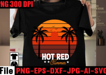 Hot Red Summer T-shirt Design,Aloha! Tagline Goes Here T-shirt Design,Designs bundle, summer designs for dark material, summer, tropic, funny summer design svg eps, png files for cutting machines and print