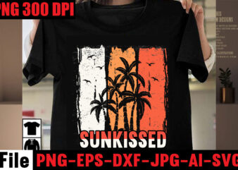 Sunkissed T-shirt Design,Make waves T-shirt Design,Aloha! Tagline Goes Here T-shirt Design,Designs bundle, summer designs for dark material, summer, tropic, funny summer design svg eps, png files for cutting machines and