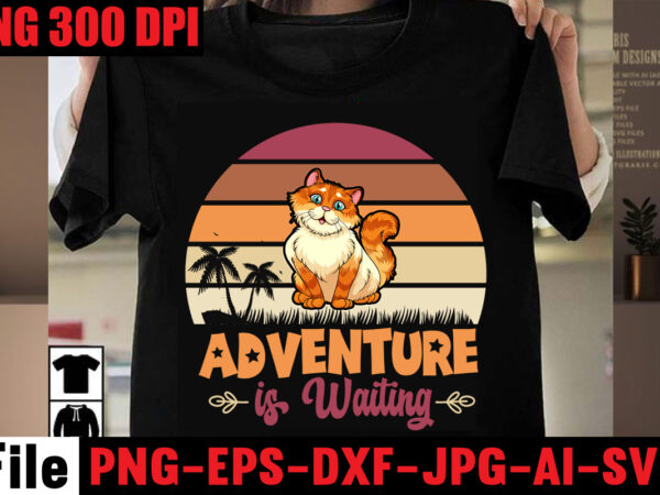 Adventure is waiting t-shirt design,a new adventure begins t-shirt design,adventure svg, awesome camping ,t-shirt baby, camping t shirt big, camping bundle ,svg boden camping, t shirt cameo camp, life svg