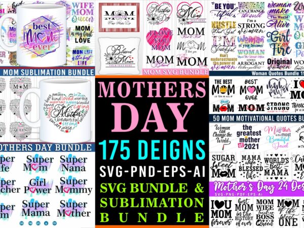 Mothers day quotes t shirt designs sublimation svg graphic vector bundle Mothers day quotes t shirt designs sublimation svg graphic vector bundle