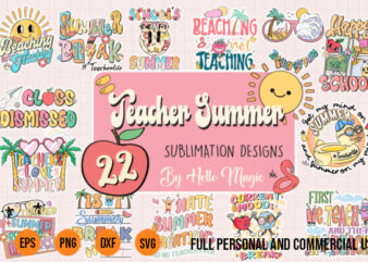 Teacher Summer Bundle|Last Day of School
