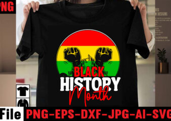 Black History Month T-shirt Design,Black History Is World History T-shirt Design,2023 african, american svg bundle ,african american t shirt design, bundle black african american, black history month african ,american country