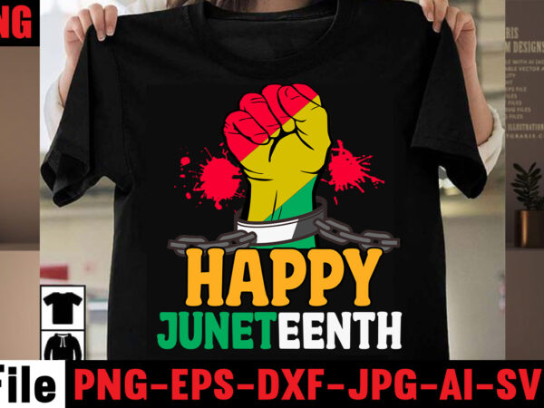 Happy juneteenth t-shirt design,black history is world history t-shirt design,2023 african, american svg bundle ,african american t shirt design, bundle black african american, black history month african ,american country celebration