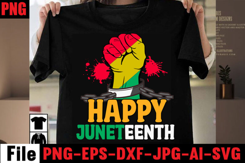 Juneteenth T-shirt Bundle,15 T-shirt Designs ,on sell Designs,big sell Designs,Black History Is World History T-shirt Design,2023 african, american svg bundle ,african american t shirt design, bundle black african american, black