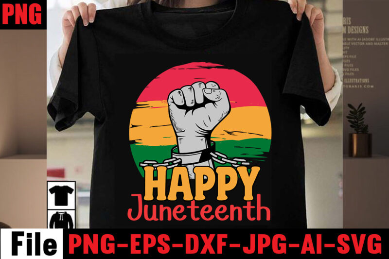 Happy Juneteenth T-shirt Design,Black History Is World History T-shirt Design,2023 african, american svg bundle ,african american t shirt design, bundle black african american, black history month african ,american country celebration