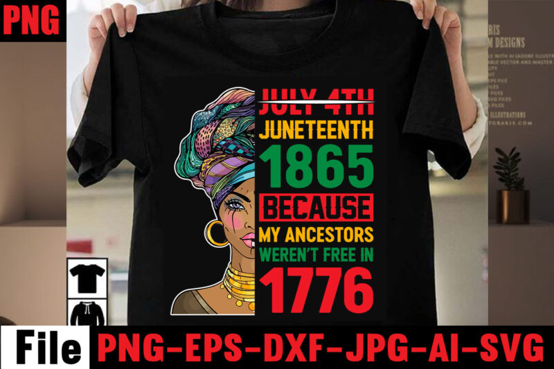 Juneteenth T-shirt Bundle,15 T-shirt Designs ,on sell Designs,big sell Designs,Black History Is World History T-shirt Design,2023 african, american svg bundle ,african american t shirt design, bundle black african american, black