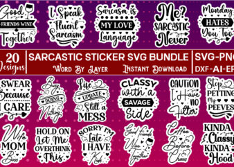 Sarcastic Sticker SVG Bundle Sarcasm Svg Bundle, Sarcastic Bundle Svg, Sarcastic Svg Bundle, Funny Svg Bundle, Sarcastic Sayings Svg Bundle, Sarcastic Quotes Svg,Swear Word PNG Design Bundle #4, Printable Curse