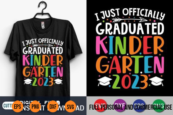 I just officially graduated kindergarten 2023 t-shirt design png svg