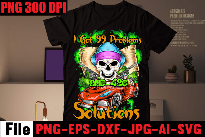 I Got 99 Problems and 420 Solutions T-shirt Design,A Friend with Weed is a Friend Indeed T-shirt Design,Weed,Sexy,Lips,Bundle,,20,Design,On,Sell,Design,,Consent,Is,Sexy,T-shrt,Design,,20,Design,Cannabis,Saved,My,Life,T-shirt,Design,120,Design,,160,T-Shirt,Design,Mega,Bundle,,20,Christmas,SVG,Bundle,,20,Christmas,T-Shirt,Design,,a,bundle,of,joy,nativity,,a,svg,,Ai,,among,us,cricut,,among,us,cricut,free,,among,us,cricut,svg,free,,among,us,free,svg,,Among,Us,svg,,among,us,svg,cricut,,among,us,svg,cricut,free,,among,us,svg,free,,and,jpg,files,included!,Fall,,apple,svg,teacher,,apple,svg,teacher,free,,apple,teacher,svg,,Appreciation,Svg,,Art,Teacher,Svg,,art,teacher,svg,free,,Autumn,Bundle,Svg,,autumn,quotes,svg,,Autumn,svg,,autumn,svg,bundle,,Autumn,Thanksgiving,Cut,File,Cricut,,Back,To,School,Cut,File,,bauble,bundle,,beast,svg,,because,virtual,teaching,svg,,Best,Teacher,ever,svg,,best,teacher,ever,svg,free,,best,teacher,svg,,best,teacher,svg,free,,black,educators,matter,svg,,black,teacher,svg,,blessed,svg,,Blessed,Teacher,svg,,bt21,svg,,buddy,the,elf,quotes,svg,,Buffalo,Plaid,svg,,buffalo,svg,,bundle,christmas,decorations,,bundle,of,christmas,lights,,bundle,of,christmas,ornaments,,bundle,of,joy,nativity,,can,you,design,shirts,with,a,cricut,,cancer,ribbon,svg,free,,cat,in,the,hat,teacher,svg,,cherish,the,season,stampin,up,,christmas,advent,book,bundle,,christmas,bauble,bundle,,christmas,book,bundle,,christmas,box,bundle,,christmas,bundle,2020,,christmas,bundle,decorations,,christmas,bundle,food,,christmas,bundle,promo,,Christmas,Bundle,svg,,christmas,candle,bundle,,Christmas,clipart,,christmas,craft,bundles,,christmas,decoration,bundle,,christmas,decorations,bundle,for,sale,,christmas,Design,,christmas,design,bundles,,christmas,design,bundles,svg,,christmas,design,ideas,for,t,shirts,,christmas,design,on,tshirt,,christmas,dinner,bundles,,christmas,eve,box,bundle,,christmas,eve,bundle,,christmas,family,shirt,design,,christmas,family,t,shirt,ideas,,christmas,food,bundle,,Christmas,Funny,T-Shirt,Design,,christmas,game,bundle,,christmas,gift,bag,bundles,,christmas,gift,bundles,,christmas,gift,wrap,bundle,,Christmas,Gnome,Mega,Bundle,,christmas,light,bundle,,christmas,lights,design,tshirt,,christmas,lights,svg,bundle,,Christmas,Mega,SVG,Bundle,,christmas,ornament,bundles,,christmas,ornament,svg,bundle,,christmas,party,t,shirt,design,,christmas,png,bundle,,christmas,present,bundles,,Christmas,quote,svg,,Christmas,Quotes,svg,,christmas,season,bundle,stampin,up,,christmas,shirt,cricut,designs,,christmas,shirt,design,ideas,,christmas,shirt,designs,,christmas,shirt,designs,2021,,christmas,shirt,designs,2021,family,,christmas,shirt,designs,2022,,christmas,shirt,designs,for,cricut,,christmas,shirt,designs,svg,,christmas,shirt,ideas,for,work,,christmas,stocking,bundle,,christmas,stockings,bundle,,Christmas,Sublimation,Bundle,,Christmas,svg,,Christmas,svg,Bundle,,Christmas,SVG,Bundle,160,Design,,Christmas,SVG,Bundle,Free,,christmas,svg,bundle,hair,website,christmas,svg,bundle,hat,,christmas,svg,bundle,heaven,,christmas,svg,bundle,houses,,christmas,svg,bundle,icons,,christmas,svg,bundle,id,,christmas,svg,bundle,ideas,,christmas,svg,bundle,identifier,,christmas,svg,bundle,images,,christmas,svg,bundle,images,free,,christmas,svg,bundle,in,heaven,,christmas,svg,bundle,inappropriate,,christmas,svg,bundle,initial,,christmas,svg,bundle,install,,christmas,svg,bundle,jack,,christmas,svg,bundle,january,2022,,christmas,svg,bundle,jar,,christmas,svg,bundle,jeep,,christmas,svg,bundle,joy,christmas,svg,bundle,kit,,christmas,svg,bundle,jpg,,christmas,svg,bundle,juice,,christmas,svg,bundle,juice,wrld,,christmas,svg,bundle,jumper,,christmas,svg,bundle,juneteenth,,christmas,svg,bundle,kate,,christmas,svg,bundle,kate,spade,,christmas,svg,bundle,kentucky,,christmas,svg,bundle,keychain,,christmas,svg,bundle,keyring,,christmas,svg,bundle,kitchen,,christmas,svg,bundle,kitten,,christmas,svg,bundle,koala,,christmas,svg,bundle,koozie,,christmas,svg,bundle,me,,christmas,svg,bundle,mega,christmas,svg,bundle,pdf,,christmas,svg,bundle,meme,,christmas,svg,bundle,monster,,christmas,svg,bundle,monthly,,christmas,svg,bundle,mp3,,christmas,svg,bundle,mp3,downloa,,christmas,svg,bundle,mp4,,christmas,svg,bundle,pack,,christmas,svg,bundle,packages,,christmas,svg,bundle,pattern,,christmas,svg,bundle,pdf,free,download,,christmas,svg,bundle,pillow,,christmas,svg,bundle,png,,christmas,svg,bundle,pre,order,,christmas,svg,bundle,printable,,christmas,svg,bundle,ps4,,christmas,svg,bundle,qr,code,,christmas,svg,bundle,quarantine,,christmas,svg,bundle,quarantine,2020,,christmas,svg,bundle,quarantine,crew,,christmas,svg,bundle,quotes,,christmas,svg,bundle,qvc,,christmas,svg,bundle,rainbow,,christmas,svg,bundle,reddit,,christmas,svg,bundle,reindeer,,christmas,svg,bundle,religious,,christmas,svg,bundle,resource,,christmas,svg,bundle,review,,christmas,svg,bundle,roblox,,christmas,svg,bundle,round,,christmas,svg,bundle,rugrats,,christmas,svg,bundle,rustic,,Christmas,SVG,bUnlde,20,,christmas,svg,cut,file,,Christmas,Svg,Cut,Files,,Christmas,SVG,Design,christmas,tshirt,design,,Christmas,svg,files,for,cricut,,christmas,t,shirt,design,2021,,christmas,t,shirt,design,for,family,,christmas,t,shirt,design,ideas,,christmas,t,shirt,design,vector,free,,christmas,t,shirt,designs,2020,,christmas,t,shirt,designs,for,cricut,,christmas,t,shirt,designs,vector,,christmas,t,shirt,ideas,,christmas,t-shirt,design,,christmas,t-shirt,design,2020,,christmas,t-shirt,designs,,christmas,t-shirt,designs,2022,,Christmas,T-Shirt,Mega,Bundle,,christmas,tee,shirt,designs,,christmas,tee,shirt,ideas,,christmas,tiered,tray,decor,bundle,,christmas,tree,and,decorations,bundle,,Christmas,Tree,Bundle,,christmas,tree,bundle,decorations,,christmas,tree,decoration,bundle,,christmas,tree,ornament,bundle,,christmas,tree,shirt,design,,Christmas,tshirt,design,,christmas,tshirt,design,0-3,months,,christmas,tshirt,design,007,t,,christmas,tshirt,design,101,,christmas,tshirt,design,11,,christmas,tshirt,design,1950s,,christmas,tshirt,design,1957,,christmas,tshirt,design,1960s,t,,christmas,tshirt,design,1971,,christmas,tshirt,design,1978,,christmas,tshirt,design,1980s,t,,christmas,tshirt,design,1987,,christmas,tshirt,design,1996,,christmas,tshirt,design,3-4,,christmas,tshirt,design,3/4,sleeve,,christmas,tshirt,design,30th,anniversary,,christmas,tshirt,design,3d,,christmas,tshirt,design,3d,print,,christmas,tshirt,design,3d,t,,christmas,tshirt,design,3t,,christmas,tshirt,design,3x,,christmas,tshirt,design,3xl,,christmas,tshirt,design,3xl,t,,christmas,tshirt,design,5,t,christmas,tshirt,design,5th,grade,christmas,svg,bundle,home,and,auto,,christmas,tshirt,design,50s,,christmas,tshirt,design,50th,anniversary,,christmas,tshirt,design,50th,birthday,,christmas,tshirt,design,50th,t,,christmas,tshirt,design,5k,,christmas,tshirt,design,5x7,,christmas,tshirt,design,5xl,,christmas,tshirt,design,agency,,christmas,tshirt,design,amazon,t,,christmas,tshirt,design,and,order,,christmas,tshirt,design,and,printing,,christmas,tshirt,design,anime,t,,christmas,tshirt,design,app,,christmas,tshirt,design,app,free,,christmas,tshirt,design,asda,,christmas,tshirt,design,at,home,,christmas,tshirt,design,australia,,christmas,tshirt,design,big,w,,christmas,tshirt,design,blog,,christmas,tshirt,design,book,,christmas,tshirt,design,boy,,christmas,tshirt,design,bulk,,christmas,tshirt,design,bundle,,christmas,tshirt,design,business,,christmas,tshirt,design,business,cards,,christmas,tshirt,design,business,t,,christmas,tshirt,design,buy,t,,christmas,tshirt,design,designs,,christmas,tshirt,design,dimensions,,christmas,tshirt,design,disney,christmas,tshirt,design,dog,,christmas,tshirt,design,diy,,christmas,tshirt,design,diy,t,,christmas,tshirt,design,download,,christmas,tshirt,design,drawing,,christmas,tshirt,design,dress,,christmas,tshirt,design,dubai,,christmas,tshirt,design,for,family,,christmas,tshirt,design,game,,christmas,tshirt,design,game,t,,christmas,tshirt,design,generator,,christmas,tshirt,design,gimp,t,,christmas,tshirt,design,girl,,christmas,tshirt,design,graphic,,christmas,tshirt,design,grinch,,christmas,tshirt,design,group,,christmas,tshirt,design,guide,,christmas,tshirt,design,guidelines,,christmas,tshirt,design,h&m,,christmas,tshirt,design,hashtags,,christmas,tshirt,design,hawaii,t,,christmas,tshirt,design,hd,t,,christmas,tshirt,design,help,,christmas,tshirt,design,history,,christmas,tshirt,design,home,,christmas,tshirt,design,houston,,christmas,tshirt,design,houston,tx,,christmas,tshirt,design,how,,christmas,tshirt,design,ideas,,christmas,tshirt,design,japan,,christmas,tshirt,design,japan,t,,christmas,tshirt,design,japanese,t,,christmas,tshirt,design,jay,jays,,christmas,tshirt,design,jersey,,christmas,tshirt,design,job,description,,christmas,tshirt,design,jobs,,christmas,tshirt,design,jobs,remote,,christmas,tshirt,design,john,lewis,,christmas,tshirt,design,jpg,,christmas,tshirt,design,lab,,christmas,tshirt,design,ladies,,christmas,tshirt,design,ladies,uk,,christmas,tshirt,design,layout,,christmas,tshirt,design,llc,,christmas,tshirt,design,local,t,,christmas,tshirt,design,logo,,christmas,tshirt,design,logo,ideas,,christmas,tshirt,design,los,angeles,,christmas,tshirt,design,ltd,,christmas,tshirt,design,photoshop,,christmas,tshirt,design,pinterest,,christmas,tshirt,design,placement,,christmas,tshirt,design,placement,guide,,christmas,tshirt,design,png,,christmas,tshirt,design,price,,christmas,tshirt,design,print,,christmas,tshirt,design,printer,,christmas,tshirt,design,program,,christmas,tshirt,design,psd,,christmas,tshirt,design,qatar,t,,christmas,tshirt,design,quality,,christmas,tshirt,design,quarantine,,christmas,tshirt,design,questions,,christmas,tshirt,design,quick,,christmas,tshirt,design,quilt,,christmas,tshirt,design,quinn,t,,christmas,tshirt,design,quiz,,christmas,tshirt,design,quotes,,christmas,tshirt,design,quotes,t,,christmas,tshirt,design,rates,,christmas,tshirt,design,red,,christmas,tshirt,design,redbubble,,christmas,tshirt,design,reddit,,christmas,tshirt,design,resolution,,christmas,tshirt,design,roblox,,christmas,tshirt,design,roblox,t,,christmas,tshirt,design,rubric,,christmas,tshirt,design,ruler,,christmas,tshirt,design,rules,,christmas,tshirt,design,sayings,,christmas,tshirt,design,shop,,christmas,tshirt,design,site,,christmas,tshirt,design,size,,christmas,tshirt,design,size,guide,,christmas,tshirt,design,software,,christmas,tshirt,design,stores,near,me,,christmas,tshirt,design,studio,,christmas,tshirt,design,sublimation,t,,christmas,tshirt,design,svg,,christmas,tshirt,design,t-shirt,,christmas,tshirt,design,target,,christmas,tshirt,design,template,,christmas,tshirt,design,template,free,,christmas,tshirt,design,tesco,,christmas,tshirt,design,tool,,christmas,tshirt,design,tree,,christmas,tshirt,design,tutorial,,christmas,tshirt,design,typography,,christmas,tshirt,design,uae,,christmas,Weed,MegaT-shirt,Bundle,,adventure,awaits,shirts,,adventure,awaits,t,shirt,,adventure,buddies,shirt,,adventure,buddies,t,shirt,,adventure,is,calling,shirt,,adventure,is,out,there,t,shirt,,Adventure,Shirts,,adventure,svg,,Adventure,Svg,Bundle.,Mountain,Tshirt,Bundle,,adventure,t,shirt,women\'s,,adventure,t,shirts,online,,adventure,tee,shirts,,adventure,time,bmo,t,shirt,,adventure,time,bubblegum,rock,shirt,,adventure,time,bubblegum,t,shirt,,adventure,time,marceline,t,shirt,,adventure,time,men\'s,t,shirt,,adventure,time,my,neighbor,totoro,shirt,,adventure,time,princess,bubblegum,t,shirt,,adventure,time,rock,t,shirt,,adventure,time,t,shirt,,adventure,time,t,shirt,amazon,,adventure,time,t,shirt,marceline,,adventure,time,tee,shirt,,adventure,time,youth,shirt,,adventure,time,zombie,shirt,,adventure,tshirt,,Adventure,Tshirt,Bundle,,Adventure,Tshirt,Design,,Adventure,Tshirt,Mega,Bundle,,adventure,zone,t,shirt,,amazon,camping,t,shirts,,and,so,the,adventure,begins,t,shirt,,ass,,atari,adventure,t,shirt,,awesome,camping,,basecamp,t,shirt,,bear,grylls,t,shirt,,bear,grylls,tee,shirts,,beemo,shirt,,beginners,t,shirt,jason,,best,camping,t,shirts,,bicycle,heartbeat,t,shirt,,big,johnson,camping,shirt,,bill,and,ted\'s,excellent,adventure,t,shirt,,billy,and,mandy,tshirt,,bmo,adventure,time,shirt,,bmo,tshirt,,bootcamp,t,shirt,,bubblegum,rock,t,shirt,,bubblegum\'s,rock,shirt,,bubbline,t,shirt,,bucket,cut,file,designs,,bundle,svg,camping,,Cameo,,Camp,life,SVG,,camp,svg,,camp,svg,bundle,,camper,life,t,shirt,,camper,svg,,Camper,SVG,Bundle,,Camper,Svg,Bundle,Quotes,,camper,t,shirt,,camper,tee,shirts,,campervan,t,shirt,,Campfire,Cutie,SVG,Cut,File,,Campfire,Cutie,Tshirt,Design,,campfire,svg,,campground,shirts,,campground,t,shirts,,Camping,120,T-Shirt,Design,,Camping,20,T,SHirt,Design,,Camping,20,Tshirt,Design,,camping,60,tshirt,,Camping,80,Tshirt,Design,,camping,and,beer,,camping,and,drinking,shirts,,Camping,Buddies,,camping,bundle,,Camping,Bundle,Svg,,camping,clipart,,camping,cousins,,camping,cousins,t,shirt,,camping,crew,shirts,,camping,crew,t,shirts,,Camping,Cut,File,Bundle,,Camping,dad,shirt,,Camping,Dad,t,shirt,,camping,friends,t,shirt,,camping,friends,t,shirts,,camping,funny,shirts,,Camping,funny,t,shirt,,camping,gang,t,shirts,,camping,grandma,shirt,,camping,grandma,t,shirt,,camping,hair,don\'t,,Camping,Hoodie,SVG,,camping,is,in,tents,t,shirt,,camping,is,intents,shirt,,camping,is,my,,camping,is,my,favorite,season,shirt,,camping,lady,t,shirt,,Camping,Life,Svg,,Camping,Life,Svg,Bundle,,camping,life,t,shirt,,camping,lovers,t,,Camping,Mega,Bundle,,Camping,mom,shirt,,camping,print,file,,camping,queen,t,shirt,,Camping,Quote,Svg,,Camping,Quote,Svg.,Camp,Life,Svg,,Camping,Quotes,Svg,,camping,screen,print,,camping,shirt,design,,Camping,Shirt,Design,mountain,svg,,camping,shirt,i,hate,pulling,out,,Camping,shirt,svg,,camping,shirts,for,guys,,camping,silhouette,,camping,slogan,t,shirts,,Camping,squad,,camping,svg,,Camping,Svg,Bundle,,Camping,SVG,Design,Bundle,,camping,svg,files,,Camping,SVG,Mega,Bundle,,Camping,SVG,Mega,Bundle,Quotes,,camping,t,shirt,big,,Camping,T,Shirts,,camping,t,shirts,amazon,,camping,t,shirts,funny,,camping,t,shirts,womens,,camping,tee,shirts,,camping,tee,shirts,for,sale,,camping,themed,shirts,,camping,themed,t,shirts,,Camping,tshirt,,Camping,Tshirt,Design,Bundle,On,Sale,,camping,tshirts,for,women,,camping,wine,gCamping,Svg,Files.,Camping,Quote,Svg.,Camp,Life,Svg,,can,you,design,shirts,with,a,cricut,,caravanning,t,shirts,,care,t,shirt,camping,,cheap,camping,t,shirts,,chic,t,shirt,camping,,chick,t,shirt,camping,,choose,your,own,adventure,t,shirt,,christmas,camping,shirts,,christmas,design,on,tshirt,,christmas,lights,design,tshirt,,christmas,lights,svg,bundle,,christmas,party,t,shirt,design,,christmas,shirt,cricut,designs,,christmas,shirt,design,ideas,,christmas,shirt,designs,,christmas,shirt,designs,2021,,christmas,shirt,designs,2021,family,,christmas,shirt,designs,2022,,christmas,shirt,designs,for,cricut,,christmas,shirt,designs,svg,,christmas,svg,bundle,hair,website,christmas,svg,bundle,hat,,christmas,svg,bundle,heaven,,christmas,svg,bundle,houses,,christmas,svg,bundle,icons,,christmas,svg,bundle,id,,christmas,svg,bundle,ideas,,christmas,svg,bundle,identifier,,christmas,svg,bundle,images,,christmas,svg,bundle,images,free,,christmas,svg,bundle,in,heaven,,christmas,svg,bundle,inappropriate,,christmas,svg,bundle,initial,,christmas,svg,bundle,install,,christmas,svg,bundle,jack,,christmas,svg,bundle,january,2022,,christmas,svg,bundle,jar,,christmas,svg,bundle,jeep,,christmas,svg,bundle,joy,christmas,svg,bundle,kit,,christmas,svg,bundle,jpg,,christmas,svg,bundle,juice,,christmas,svg,bundle,juice,wrld,,christmas,svg,bundle,jumper,,christmas,svg,bundle,juneteenth,,christmas,svg,bundle,kate,,christmas,svg,bundle,kate,spade,,christmas,svg,bundle,kentucky,,christmas,svg,bundle,keychain,,christmas,svg,bundle,keyring,,christmas,svg,bundle,kitchen,,christmas,svg,bundle,kitten,,christmas,svg,bundle,koala,,christmas,svg,bundle,koozie,,christmas,svg,bundle,me,,christmas,svg,bundle,mega,christmas,svg,bundle,pdf,,christmas,svg,bundle,meme,,christmas,svg,bundle,monster,,christmas,svg,bundle,monthly,,christmas,svg,bundle,mp3,,christmas,svg,bundle,mp3,downloa,,christmas,svg,bundle,mp4,,christmas,svg,bundle,pack,,christmas,svg,bundle,packages,,christmas,svg,bundle,pattern,,christmas,svg,bundle,pdf,free,download,,christmas,svg,bundle,pillow,,christmas,svg,bundle,png,,christmas,svg,bundle,pre,order,,christmas,svg,bundle,printable,,christmas,svg,bundle,ps4,,christmas,svg,bundle,qr,code,,christmas,svg,bundle,quarantine,,christmas,svg,bundle,quarantine,2020,,christmas,svg,bundle,quarantine,crew,,christmas,svg,bundle,quotes,,christmas,svg,bundle,qvc,,christmas,svg,bundle,rainbow,,christmas,svg,bundle,reddit,,christmas,svg,bundle,reindeer,,christmas,svg,bundle,religious,,christmas,svg,bundle,resource,,christmas,svg,bundle,review,,christmas,svg,bundle,roblox,,christmas,svg,bundle,round,,christmas,svg,bundle,rugrats,,christmas,svg,bundle,rustic,,christmas,t,shirt,design,2021,,christmas,t,shirt,design,vector,free,,christmas,t,shirt,designs,for,cricut,,christmas,t,shirt,designs,vector,,christmas,t-shirt,,christmas,t-shirt,design,,christmas,t-shirt,design,2020,,christmas,t-shirt,designs,2022,,christmas,tree,shirt,design,,Christmas,tshirt,design,,christmas,tshirt,design,0-3,months,,christmas,tshirt,design,007,t,,christmas,tshirt,design,101,,christmas,tshirt,design,11,,christmas,tshirt,design,1950s,,christmas,tshirt,design,1957,,christmas,tshirt,design,1960s,t,,christmas,tshirt,design,1971,,christmas,tshirt,design,1978,,christmas,tshirt,design,1980s,t,,christmas,tshirt,design,1987,,christmas,tshirt,design,1996,,christmas,tshirt,design,3-4,,christmas,tshirt,design,3/4,sleeve,,christmas,tshirt,design,30th,anniversary,,christmas,tshirt,design,3d,,christmas,tshirt,design,3d,print,,christmas,tshirt,design,3d,t,,christmas,tshirt,design,3t,,christmas,tshirt,design,3x,,christmas,tshirt,design,3xl,,christmas,tshirt,design,3xl,t,,christmas,tshirt,design,5,t,christmas,tshirt,design,5th,grade,christmas,svg,bundle,home,and,auto,,christmas,tshirt,design,50s,,christmas,tshirt,design,50th,anniversary,,christmas,tshirt,design,50th,birthday,,christmas,tshirt,design,50th,t,,christmas,tshirt,design,5k,,christmas,tshirt,design,5x7,,christmas,tshirt,design,5xl,,christmas,tshirt,design,agency,,christmas,tshirt,design,amazon,t,,christmas,tshirt,design,and,order,,christmas,tshirt,design,and,printing,,christmas,tshirt,design,anime,t,,christmas,tshirt,design,app,,christmas,tshirt,design,app,free,,christmas,tshirt,design,asda,,christmas,tshirt,design,at,home,,christmas,tshirt,design,australia,,christmas,tshirt,design,big,w,,christmas,tshirt,design,blog,,christmas,tshirt,design,book,,christmas,tshirt,design,boy,,christmas,tshirt,design,bulk,,christmas,tshirt,design,bundle,,christmas,tshirt,design,business,,christmas,tshirt,design,business,cards,,christmas,tshirt,design,business,t,,christmas,tshirt,design,buy,t,,christmas,tshirt,design,designs,,christmas,tshirt,design,dimensions,,christmas,tshirt,design,disney,christmas,tshirt,design,dog,,christmas,tshirt,design,diy,,christmas,tshirt,design,diy,t,,christmas,tshirt,design,download,,christmas,tshirt,design,drawing,,christmas,tshirt,design,dress,,christmas,tshirt,design,dubai,,christmas,tshirt,design,for,family,,christmas,tshirt,design,game,,christmas,tshirt,design,game,t,,christmas,tshirt,design,generator,,christmas,tshirt,design,gimp,t,,christmas,tshirt,design,girl,,christmas,tshirt,design,graphic,,christmas,tshirt,design,grinch,,christmas,tshirt,design,group,,christmas,tshirt,design,guide,,christmas,tshirt,design,guidelines,,christmas,tshirt,design,h&m,,christmas,tshirt,design,hashtags,,christmas,tshirt,design,hawaii,t,,christmas,tshirt,design,hd,t,,christmas,tshirt,design,help,,christmas,tshirt,design,history,,christmas,tshirt,design,home,,christmas,tshirt,design,houston,,christmas,tshirt,design,houston,tx,,christmas,tshirt,design,how,,christmas,tshirt,design,ideas,,christmas,tshirt,design,japan,,christmas,tshirt,design,japan,t,,christmas,tshirt,design,japanese,t,,christmas,tshirt,design,jay,jays,,christmas,tshirt,design,jersey,,christmas,tshirt,design,job,description,,christmas,tshirt,design,jobs,,christmas,tshirt,design,jobs,remote,,christmas,tshirt,design,john,lewis,,christmas,tshirt,design,jpg,,christmas,tshirt,design,lab,,christmas,tshirt,design,ladies,,christmas,tshirt,design,ladies,uk,,christmas,tshirt,design,layout,,christmas,tshirt,design,llc,,christmas,tshirt,design,local,t,,christmas,tshirt,design,logo,,christmas,tshirt,design,logo,ideas,,christmas,tshirt,design,los,angeles,,christmas,tshirt,design,ltd,,christmas,tshirt,design,photoshop,,christmas,tshirt,design,pinterest,,christmas,tshirt,design,placement,,christmas,tshirt,design,placement,guide,,christmas,tshirt,design,png,,christmas,tshirt,design,price,,christmas,tshirt,design,print,,christmas,tshirt,design,printer,,christmas,tshirt,design,program,,christmas,tshirt,design,psd,,christmas,tshirt,design,qatar,t,,christmas,tshirt,design,quality,,christmas,tshirt,design,quarantine,,christmas,tshirt,design,questions,,christmas,tshirt,design,quick,,christmas,tshirt,design,quilt,,christmas,tshirt,design,quinn,t,,christmas,tshirt,design,quiz,,christmas,tshirt,design,quotes,,christmas,tshirt,design,quotes,t,,christmas,tshirt,design,rates,,christmas,tshirt,design,red,,christmas,tshirt,design,redbubble,,christmas,tshirt,design,reddit,,christmas,tshirt,design,resolution,,christmas,tshirt,design,roblox,,christmas,tshirt,design,roblox,t,,christmas,tshirt,design,rubric,,christmas,tshirt,design,ruler,,christmas,tshirt,design,rules,,christmas,tshirt,design,sayings,,christmas,tshirt,design,shop,,christmas,tshirt,design,site,,christmas,tshirt,design,size,,christmas,tshirt,design,size,guide,,christmas,tshirt,design,software,,christmas,tshirt,design,stores,near,me,,christmas,tshirt,design,studio,,christmas,tshirt,design,sublimation,t,,christmas,tshirt,design,svg,,christmas,tshirt,design,t-shirt,,christmas,tshirt,design,target,,christmas,tshirt,design,template,,christmas,tshirt,design,template,free,,christmas,tshirt,design,tesco,,christmas,tshirt,design,tool,,christmas,tshirt,design,tree,,christmas,tshirt,design,tutorial,,christmas,tshirt,design,typography,,christmas,tshirt,design,uae,,christmas,tshirt,design,uk,,christmas,tshirt,design,ukraine,,christmas,tshirt,design,unique,t,,christmas,tshirt,design,unisex,,christmas,tshirt,design,upload,,christmas,tshirt,design,us,,christmas,tshirt,design,usa,,christmas,tshirt,design,usa,t,,christmas,tshirt,design,utah,,christmas,tshirt,design,walmart,,christmas,tshirt,design,web,,christmas,tshirt,design,website,,christmas,tshirt,design,white,,christmas,tshirt,design,wholesale,,christmas,tshirt,design,with,logo,,christmas,tshirt,design,with,picture,,christmas,tshirt,design,with,text,,christmas,tshirt,design,womens,,christmas,tshirt,design,words,,christmas,tshirt,design,xl,,christmas,tshirt,design,xs,,christmas,tshirt,design,xxl,,christmas,tshirt,design,yearbook,,christmas,tshirt,design,yellow,,christmas,tshirt,design,yoga,t,,christmas,tshirt,design,your,own,,christmas,tshirt,design,your,own,t,,christmas,tshirt,design,yourself,,christmas,tshirt,design,youth,t,,christmas,tshirt,design,youtube,,christmas,tshirt,design,zara,,christmas,tshirt,design,zazzle,,christmas,tshirt,design,zealand,,christmas,tshirt,design,zebra,,christmas,tshirt,design,zombie,t,,christmas,tshirt,design,zone,,christmas,tshirt,design,zoom,,christmas,tshirt,design,zoom,background,,christmas,tshirt,design,zoro,t,,christmas,tshirt,design,zumba,,christmas,tshirt,designs,2021,,Cricut,,cricut,what,does,svg,mean,,crystal,lake,t,shirt,,custom,camping,t,shirts,,cut,file,bundle,,Cut,files,for,Cricut,,cute,camping,shirts,,d,christmas,svg,bundle,myanmar,,Dear,Santa,i,Want,it,All,SVG,Cut,File,,design,a,christmas,tshirt,,design,your,own,christmas,t,shirt,,designs,camping,gift,,die,cut,,different,types,of,t,shirt,design,,digital,,dio,brando,t,shirt,,dio,t,shirt,jojo,,disney,christmas,design,tshirt,,drunk,camping,t,shirt,,dxf,,dxf,eps,png,,EAT-SLEEP-CAMP-REPEAT,,family,camping,shirts,,family,camping,t,shirts,,family,christmas,tshirt,design,,files,camping,for,beginners,,finn,adventure,time,shirt,,finn,and,jake,t,shirt,,finn,the,human,shirt,,forest,svg,,free,christmas,shirt,designs,,Funny,Camping,Shirts,,funny,camping,svg,,funny,camping,tee,shirts,,Funny,Camping,tshirt,,funny,christmas,tshirt,designs,,funny,rv,t,shirts,,gift,camp,svg,camper,,glamping,shirts,,glamping,t,shirts,,glamping,tee,shirts,,grandpa,camping,shirt,,group,t,shirt,,halloween,camping,shirts,,Happy,Camper,SVG,,heavyweights,perkis,power,t,shirt,,Hiking,svg,,Hiking,Tshirt,Bundle,,hilarious,camping,shirts,,how,long,should,a,design,be,on,a,shirt,,how,to,design,t,shirt,design,,how,to,print,designs,on,clothes,,how,wide,should,a,shirt,design,be,,hunt,svg,,hunting,svg,,husband,and,wife,camping,shirts,,husband,t,shirt,camping,,i,hate,camping,t,shirt,,i,hate,people,camping,shirt,,i,love,camping,shirt,,I,Love,Camping,T,shirt,,im,a,loner,dottie,a,rebel,shirt,,im,sexy,and,i,tow,it,t,shirt,,is,in,tents,t,shirt,,islands,of,adventure,t,shirts,,jake,the,dog,t,shirt,,jojo,bizarre,tshirt,,jojo,dio,t,shirt,,jojo,giorno,shirt,,jojo,menacing,shirt,,jojo,oh,my,god,shirt,,jojo,shirt,anime,,jojo\'s,bizarre,adventure,shirt,,jojo\'s,bizarre,adventure,t,shirt,,jojo\'s,bizarre,adventure,tee,shirt,,joseph,joestar,oh,my,god,t,shirt,,josuke,shirt,,josuke,t,shirt,,kamp,krusty,shirt,,kamp,krusty,t,shirt,,let\'s,go,camping,shirt,morning,wood,campground,t,shirt,,life,is,good,camping,t,shirt,,life,is,good,happy,camper,t,shirt,,life,svg,camp,lovers,,marceline,and,princess,bubblegum,shirt,,marceline,band,t,shirt,,marceline,red,and,black,shirt,,marceline,t,shirt,,marceline,t,shirt,bubblegum,,marceline,the,vampire,queen,shirt,,marceline,the,vampire,queen,t,shirt,,matching,camping,shirts,,men\'s,camping,t,shirts,,men\'s,happy,camper,t,shirt,,menacing,jojo,shirt,,mens,camper,shirt,,mens,funny,camping,shirts,,merry,christmas,and,happy,new,year,shirt,design,,merry,christmas,design,for,tshirt,,Merry,Christmas,Tshirt,Design,,mom,camping,shirt,,Mountain,Svg,Bundle,,oh,my,god,jojo,shirt,,outdoor,adventure,t,shirts,,peace,love,camping,shirt,,pee,wee\'s,big,adventure,t,shirt,,percy,jackson,t,shirt,amazon,,percy,jackson,tee,shirt,,personalized,camping,t,shirts,,philmont,scout,ranch,t,shirt,,philmont,shirt,,png,,princess,bubblegum,marceline,t,shirt,,princess,bubblegum,rock,t,shirt,,princess,bubblegum,t,shirt,,princess,bubblegum\'s,shirt,from,marceline,,prismo,t,shirt,,queen,camping,,Queen,of,The,Camper,T,shirt,,quitcherbitchin,shirt,,quotes,svg,camping,,quotes,t,shirt,,rainicorn,shirt,,river,tubing,shirt,,roept,me,t,shirt,,russell,coight,t,shirt,,rv,t,shirts,for,family,,salute,your,shorts,t,shirt,,sexy,in,t,shirt,,sexy,pontoon,boat,captain,shirt,,sexy,pontoon,captain,shirt,,sexy,print,shirt,,sexy,print,t,shirt,,sexy,shirt,design,,Sexy,t,shirt,,sexy,t,shirt,design,,sexy,t,shirt,ideas,,sexy,t,shirt,printing,,sexy,t,shirts,for,men,,sexy,t,shirts,for,women,,sexy,tee,shirts,,sexy,tee,shirts,for,women,,sexy,tshirt,design,,sexy,women,in,shirt,,sexy,women,in,tee,shirts,,sexy,womens,shirts,,sexy,womens,tee,shirts,,sherpa,adventure,gear,t,shirt,,shirt,camping,pun,,shirt,design,camping,sign,svg,,shirt,sexy,,silhouette,,simply,southern,camping,t,shirts,,snoopy,camping,shirt,,super,sexy,pontoon,captain,,super,sexy,pontoon,captain,shirt,,SVG,,svg,boden,camping,,svg,campfire,,svg,campground,svg,,svg,for,cricut,,t,shirt,bear,grylls,,t,shirt,bootcamp,,t,shirt,cameo,camp,,t,shirt,camping,bear,,t,shirt,camping,crew,,t,shirt,camping,cut,,t,shirt,camping,for,,t,shirt,camping,grandma,,t,shirt,design,examples,,t,shirt,design,methods,,t,shirt,marceline,,t,shirts,for,camping,,t-shirt,adventure,,t-shirt,baby,,t-shirt,camping,,teacher,camping,shirt,,tees,sexy,,the,adventure,begins,t,shirt,,the,adventure,zone,t,shirt,,therapy,t,shirt,,tshirt,design,for,christmas,,two,color,t-shirt,design,ideas,,Vacation,svg,,vintage,camping,shirt,,vintage,camping,t,shirt,,wanderlust,campground,tshirt,,wet,hot,american,summer,tshirt,,white,water,rafting,t,shirt,,Wild,svg,,womens,camping,shirts,,zork,t,shirtWeed,svg,mega,bundle,,,cannabis,svg,mega,bundle,,40,t-shirt,design,120,weed,design,,,weed,t-shirt,design,bundle,,,weed,svg,bundle,,,btw,bring,the,weed,tshirt,design,btw,bring,the,weed,svg,design,,,60,cannabis,tshirt,design,bundle,,weed,svg,bundle,weed,tshirt,design,bundle,,weed,svg,bundle,quotes,,weed,graphic,tshirt,design,,cannabis,tshirt,design,,weed,vector,tshirt,design,,weed,svg,bundle,,weed,tshirt,design,bundle,,weed,vector,graphic,design,,weed,20,design,png,,weed,svg,bundle,,cannabis,tshirt,design,bundle,,usa,cannabis,tshirt,bundle,,weed,vector,tshirt,design,,weed,svg,bundle,,weed,tshirt,design,bundle,,weed,vector,graphic,design,,weed,20,design,png,weed,svg,bundle,marijuana,svg,bundle,,t-shirt,design,funny,weed,svg,smoke,weed,svg,high,svg,rolling,tray,svg,blunt,svg,weed,quotes,svg,bundle,funny,stoner,weed,svg,,weed,svg,bundle,,weed,leaf,svg,,marijuana,svg,,svg,files,for,cricut,weed,svg,bundlepeace,love,weed,tshirt,design,,weed,svg,design,,cannabis,tshirt,design,,weed,vector,tshirt,design,,weed,svg,bundle,weed,60,tshirt,design,,,60,cannabis,tshirt,design,bundle,,weed,svg,bundle,weed,tshirt,design,bundle,,weed,svg,bundle,quotes,,weed,graphic,tshirt,design,,cannabis,tshirt,design,,weed,vector,tshirt,design,,weed,svg,bundle,,weed,tshirt,design,bundle,,weed,vector,graphic,design,,weed,20,design,png,,weed,svg,bundle,,cannabis,tshirt,design,bundle,,usa,cannabis,tshirt,bundle,,weed,vector,tshirt,design,,weed,svg,bundle,,weed,tshirt,design,bundle,,weed,vector,graphic,design,,weed,20,design,png,weed,svg,bundle,marijuana,svg,bundle,,t-shirt,design,funny,weed,svg,smoke,weed,svg,high,svg,rolling,tray,svg,blunt,svg,weed,quotes,svg,bundle,funny,stoner,weed,svg,,weed,svg,bundle,,weed,leaf,svg,,marijuana,svg,,svg,files,for,cricut,weed,svg,bundlepeace,love,weed,tshirt,design,,weed,svg,design,,cannabis,tshirt,design,,weed,vector,tshirt,design,,weed,svg,bundle,,weed,tshirt,design,bundle,,weed,vector,graphic,design,,weed,20,design,png,weed,svg,bundle,marijuana,svg,bundle,,t-shirt,design,funny,weed,svg,smoke,weed,svg,high,svg,rolling,tray,svg,blunt,svg,weed,quotes,svg,bundle,funny,stoner,weed,svg,,weed,svg,bundle,,weed,leaf,svg,,marijuana,svg,,svg,files,for,cricut,weed,svg,bundle,,marijuana,svg,,dope,svg,,good,vibes,svg,,cannabis,svg,,rolling,tray,svg,,hippie,svg,,messy,bun,svg,weed,svg,bundle,,marijuana,svg,bundle,,cannabis,svg,,smoke,weed,svg,,high,svg,,rolling,tray,svg,,blunt,svg,,cut,file,cricut,weed,tshirt,weed,svg,bundle,design,,weed,tshirt,design,bundle,weed,svg,bundle,quotes,weed,svg,bundle,,marijuana,svg,bundle,,cannabis,svg,weed,svg,,stoner,svg,bundle,,weed,smokings,svg,,marijuana,svg,files,,stoners,svg,bundle,,weed,svg,for,cricut,,420,,smoke,weed,svg,,high,svg,,rolling,tray,svg,,blunt,svg,,cut,file,cricut,,silhouette,,weed,svg,bundle,,weed,quotes,svg,,stoner,svg,,blunt,svg,,cannabis,svg,,weed,leaf,svg,,marijuana,svg,,pot,svg,,cut,file,for,cricut,stoner,svg,bundle,,svg,,,weed,,,smokers,,,weed,smokings,,,marijuana,,,stoners,,,stoner,quotes,,weed,svg,bundle,,marijuana,svg,bundle,,cannabis,svg,,420,,smoke,weed,svg,,high,svg,,rolling,tray,svg,,blunt,svg,,cut,file,cricut,,silhouette,,cannabis,t-shirts,or,hoodies,design,unisex,product,funny,cannabis,weed,design,png,weed,svg,bundle,marijuana,svg,bundle,,t-shirt,design,funny,weed,svg,smoke,weed,svg,high,svg,rolling,tray,svg,blunt,svg,weed,quotes,svg,bundle,funny,stoner,weed,svg,,weed,svg,bundle,,weed,leaf,svg,,marijuana,svg,,svg,files,for,cricut,weed,svg,bundle,,marijuana,svg,,dope,svg,,good,vibes,svg,,cannabis,svg,,rolling,tray,svg,,hippie,svg,,messy,bun,svg,weed,svg,bundle,,marijuana,svg,bundle,weed,svg,bundle,,weed,svg,bundle,animal,weed,svg,bundle,save,weed,svg,bundle,rf,weed,svg,bundle,rabbit,weed,svg,bundle,river,weed,svg,bundle,review,weed,svg,bundle,resource,weed,svg,bundle,rugrats,weed,svg,bundle,roblox,weed,svg,bundle,rolling,weed,svg,bundle,software,weed,svg,bundle,socks,weed,svg,bundle,shorts,weed,svg,bundle,stamp,weed,svg,bundle,shop,weed,svg,bundle,roller,weed,svg,bundle,sale,weed,svg,bundle,sites,weed,svg,bundle,size,weed,svg,bundle,strain,weed,svg,bundle,train,weed,svg,bundle,to,purchase,weed,svg,bundle,transit,weed,svg,bundle,transformation,weed,svg,bundle,target,weed,svg,bundle,trove,weed,svg,bundle,to,install,mode,weed,svg,bundle,teacher,weed,svg,bundle,top,weed,svg,bundle,reddit,weed,svg,bundle,quotes,weed,svg,bundle,us,weed,svg,bundles,on,sale,weed,svg,bundle,near,weed,svg,bundle,not,working,weed,svg,bundle,not,found,weed,svg,bundle,not,enough,space,weed,svg,bundle,nfl,weed,svg,bundle,nurse,weed,svg,bundle,nike,weed,svg,bundle,or,weed,svg,bundle,on,lo,weed,svg,bundle,or,circuit,weed,svg,bundle,of,brittany,weed,svg,bundle,of,shingles,weed,svg,bundle,on,poshmark,weed,svg,bundle,purchase,weed,svg,bundle,qu,lo,weed,svg,bundle,pell,weed,svg,bundle,pack,weed,svg,bundle,package,weed,svg,bundle,ps4,weed,svg,bundle,pre,order,weed,svg,bundle,plant,weed,svg,bundle,pokemon,weed,svg,bundle,pride,weed,svg,bundle,pattern,weed,svg,bundle,quarter,weed,svg,bundle,quando,weed,svg,bundle,quilt,weed,svg,bundle,qu,weed,svg,bundle,thanksgiving,weed,svg,bundle,ultimate,weed,svg,bundle,new,weed,svg,bundle,2018,weed,svg,bundle,year,weed,svg,bundle,zip,weed,svg,bundle,zip,code,weed,svg,bundle,zelda,weed,svg,bundle,zodiac,weed,svg,bundle,00,weed,svg,bundle,01,weed,svg,bundle,04,weed,svg,bundle,1,circuit,weed,svg,bundle,1,smite,weed,svg,bundle,1,warframe,weed,svg,bundle,20,weed,svg,bundle,2,circuit,weed,svg,bundle,2,smite,weed,svg,bundle,yoga,weed,svg,bundle,3,circuit,weed,svg,bundle,34500,weed,svg,bundle,35000,weed,svg,bundle,4,circuit,weed,svg,bundle,420,weed,svg,bundle,50,weed,svg,bundle,54,weed,svg,bundle,64,weed,svg,bundle,6,circuit,weed,svg,bundle,8,circuit,weed,svg,bundle,84,weed,svg,bundle,80000,weed,svg,bundle,94,weed,svg,bundle,yoda,weed,svg,bundle,yellowstone,weed,svg,bundle,unknown,weed,svg,bundle,valentine,weed,svg,bundle,using,weed,svg,bundle,us,cellular,weed,svg,bundle,url,present,weed,svg,bundle,up,crossword,clue,weed,svg,bundles,uk,weed,svg,bundle,videos,weed,svg,bundle,verizon,weed,svg,bundle,vs,lo,weed,svg,bundle,vs,weed,svg,bundle,vs,battle,pass,weed,svg,bundle,vs,resin,weed,svg,bundle,vs,solly,weed,svg,bundle,vector,weed,svg,bundle,vacation,weed,svg,bundle,youtube,weed,svg,bundle,with,weed,svg,bundle,water,weed,svg,bundle,work,weed,svg,bundle,white,weed,svg,bundle,wedding,weed,svg,bundle,walmart,weed,svg,bundle,wizard101,weed,svg,bundle,worth,it,weed,svg,bundle,websites,weed,svg,bundle,webpack,weed,svg,bundle,xfinity,weed,svg,bundle,xbox,one,weed,svg,bundle,xbox,360,weed,svg,bundle,name,weed,svg,bundle,native,weed,svg,bundle,and,pell,circuit,weed,svg,bundle,etsy,weed,svg,bundle,dinosaur,weed,svg,bundle,dad,weed,svg,bundle,doormat,weed,svg,bundle,dr,seuss,weed,svg,bundle,decal,weed,svg,bundle,day,weed,svg,bundle,engineer,weed,svg,bundle,encounter,weed,svg,bundle,expert,weed,svg,bundle,ent,weed,svg,bundle,ebay,weed,svg,bundle,extractor,weed,svg,bundle,exec,weed,svg,bundle,easter,weed,svg,bundle,dream,weed,svg,bundle,encanto,weed,svg,bundle,for,weed,svg,bundle,for,circuit,weed,svg,bundle,for,organ,weed,svg,bundle,found,weed,svg,bundle,free,download,weed,svg,bundle,free,weed,svg,bundle,files,weed,svg,bundle,for,cricut,weed,svg,bundle,funny,weed,svg,bundle,glove,weed,svg,bundle,gift,weed,svg,bundle,google,weed,svg,bundle,do,weed,svg,bundle,dog,weed,svg,bundle,gamestop,weed,svg,bundle,box,weed,svg,bundle,and,circuit,weed,svg,bundle,and,pell,weed,svg,bundle,am,i,weed,svg,bundle,amazon,weed,svg,bundle,app,weed,svg,bundle,analyzer,weed,svg,bundles,australia,weed,svg,bundles,afro,weed,svg,bundle,bar,weed,svg,bundle,bus,weed,svg,bundle,boa,weed,svg,bundle,bone,weed,svg,bundle,branch,block,weed,svg,bundle,branch,block,ecg,weed,svg,bundle,download,weed,svg,bundle,birthday,weed,svg,bundle,bluey,weed,svg,bundle,baby,weed,svg,bundle,circuit,weed,svg,bundle,central,weed,svg,bundle,costco,weed,svg,bundle,code,weed,svg,bundle,cost,weed,svg,bundle,cricut,weed,svg,bundle,card,weed,svg,bundle,cut,files,weed,svg,bundle,cocomelon,weed,svg,bundle,cat,weed,svg,bundle,guru,weed,svg,bundle,games,weed,svg,bundle,mom,weed,svg,bundle,lo,lo,weed,svg,bundle,kansas,weed,svg,bundle,killer,weed,svg,bundle,kal,lo,weed,svg,bundle,kitchen,weed,svg,bundle,keychain,weed,svg,bundle,keyring,weed,svg,bundle,koozie,weed,svg,bundle,king,weed,svg,bundle,kitty,weed,svg,bundle,lo,lo,lo,weed,svg,bundle,lo,weed,svg,bundle,lo,lo,lo,lo,weed,svg,bundle,lexus,weed,svg,bundle,leaf,weed,svg,bundle,jar,weed,svg,bundle,leaf,free,weed,svg,bundle,lips,weed,svg,bundle,love,weed,svg,bundle,logo,weed,svg,bundle,mt,weed,svg,bundle,match,weed,svg,bundle,marshall,weed,svg,bundle,money,weed,svg,bundle,metro,weed,svg,bundle,monthly,weed,svg,bundle,me,weed,svg,bundle,monster,weed,svg,bundle,mega,weed,svg,bundle,joint,weed,svg,bundle,jeep,weed,svg,bundle,guide,weed,svg,bundle,in,circuit,weed,svg,bundle,girly,weed,svg,bundle,grinch,weed,svg,bundle,gnome,weed,svg,bundle,hill,weed,svg,bundle,home,weed,svg,bundle,hermann,weed,svg,bundle,how,weed,svg,bundle,house,weed,svg,bundle,hair,weed,svg,bundle,home,and,auto,weed,svg,bundle,hair,website,weed,svg,bundle,halloween,weed,svg,bundle,huge,weed,svg,bundle,in,home,weed,svg,bundle,juneteenth,weed,svg,bundle,in,weed,svg,bundle,in,lo,weed,svg,bundle,id,weed,svg,bundle,identifier,weed,svg,bundle,install,weed,svg,bundle,images,weed,svg,bundle,include,weed,svg,bundle,icon,weed,svg,bundle,jeans,weed,svg,bundle,jennifer,lawrence,weed,svg,bundle,jennifer,weed,svg,bundle,jewelry,weed,svg,bundle,jackson,weed,svg,bundle,90weed,t-shirt,bundle,weed,t-shirt,bundle,and,weed,t-shirt,bundle,that,weed,t-shirt,bundle,sale,weed,t-shirt,bundle,sold,weed,t-shirt,bundle,stardew,valley,weed,t-shirt,bundle,switch,weed,t-shirt,bundle,stardew,weed,t,shirt,bundle,scary,movie,2,weed,t,shirts,bundle,shop,weed,t,shirt,bundle,sayings,weed,t,shirt,bundle,slang,weed,t,shirt,bundle,strain,weed,t-shirt,bundle,top,weed,t-shirt,bundle,to,purchase,weed,t-shirt,bundle,rd,weed,t-shirt,bundle,that,sold,weed,t-shirt,bundle,that,circuit,weed,t-shirt,bundle,target,weed,t-shirt,bundle,trove,weed,t-shirt,bundle,to,install,mode,weed,t,shirt,bundle,tegridy,weed,t,shirt,bundle,tumbleweed,weed,t-shirt,bundle,us,weed,t-shirt,bundle,us,circuit,weed,t-shirt,bundle,us,3,weed,t-shirt,bundle,us,4,weed,t-shirt,bundle,url,present,weed,t-shirt,bundle,review,weed,t-shirt,bundle,recon,weed,t-shirt,bundle,vehicle,weed,t-shirt,bundle,pell,weed,t-shirt,bundle,not,enough,space,weed,t-shirt,bundle,or,weed,t-shirt,bundle,or,circuit,weed,t-shirt,bundle,of,brittany,weed,t-shirt,bundle,of,shingles,weed,t-shirt,bundle,on,poshmark,weed,t,shirt,bundle,online,weed,t,shirt,bundle,off,white,weed,t,shirt,bundle,oversized,t-shirt,weed,t-shirt,bundle,princess,weed,t-shirt,bundle,phantom,weed,t-shirt,bundle,purchase,weed,t-shirt,bundle,reddit,weed,t-shirt,bundle,pa,weed,t-shirt,bundle,ps4,weed,t-shirt,bundle,pre,order,weed,t-shirt,bundle,packages,weed,t,shirt,bundle,printed,weed,t,shirt,bundle,pantera,weed,t-shirt,bundle,qu,weed,t-shirt,bundle,quando,weed,t-shirt,bundle,qu,circuit,weed,t,shirt,bundle,quotes,weed,t-shirt,bundle,roller,weed,t-shirt,bundle,real,weed,t-shirt,bundle,up,crossword,clue,weed,t-shirt,bundle,videos,weed,t-shirt,bundle,not,working,weed,t-shirt,bundle,4,circuit,weed,t-shirt,bundle,04,weed,t-shirt,bundle,1,circuit,weed,t-shirt,bundle,1,smite,weed,t-shirt,bundle,1,warframe,weed,t-shirt,bundle,20,weed,t-shirt,bundle,24,weed,t-shirt,bundle,2018,weed,t-shirt,bundle,2,smite,weed,t-shirt,bundle,34,weed,t-shirt,bundle,30,weed,t,shirt,bundle,3xl,weed,t-shirt,bundle,44,weed,t-shirt,bundle,00,weed,t-shirt,bundle,4,lo,weed,t-shirt,bundle,54,weed,t-shirt,bundle,50,weed,t-shirt,bundle,64,weed,t-shirt,bundle,60,weed,t-shirt,bundle,74,weed,t-shirt,bundle,70,weed,t-shirt,bundle,84,weed,t-shirt,bundle,80,weed,t-shirt,bundle,94,weed,t-shirt,bundle,90,weed,t-shirt,bundle,91,weed,t-shirt,bundle,01,weed,t-shirt,bundle,zelda,weed,t-shirt,bundle,virginia,weed,t,shirt,bundle,women’s,weed,t-shirt,bundle,vacation,weed,t-shirt,bundle,vibr,weed,t-shirt,bundle,vs,battle,pass,weed,t-shirt,bundle,vs,resin,weed,t-shirt,bundle,vs,solly,weeding,t,shirt,bundle,vinyl,weed,t-shirt,bundle,with,weed,t-shirt,bundle,with,circuit,weed,t-shirt,bundle,woo,weed,t-shirt,bundle,walmart,weed,t-shirt,bundle,wizard101,weed,t-shirt,bundle,worth,it,weed,t,shirts,bundle,wholesale,weed,t-shirt,bundle,zodiac,circuit,weed,t,shirts,bundle,website,weed,t,shirt,bundle,white,weed,t-shirt,bundle,xfinity,weed,t-shirt,bundle,x,circuit,weed,t-shirt,bundle,xbox,one,weed,t-shirt,bundle,xbox,360,weed,t-shirt,bundle,youtube,weed,t-shirt,bundle,you,weed,t-shirt,bundle,you,can,weed,t-shirt,bundle,yo,weed,t-shirt,bundle,zodiac,weed,t-shirt,bundle,zacharias,weed,t-shirt,bundle,not,found,weed,t-shirt,bundle,native,weed,t-shirt,bundle,and,circuit,weed,t-shirt,bundle,exist,weed,t-shirt,bundle,dog,weed,t-shirt,bundle,dream,weed,t-shirt,bundle,download,weed,t-shirt,bundle,deals,weed,t,shirt,bundle,design,weed,t,shirts,bundle,day,weed,t,shirt,bundle,dads,against,weed,t,shirt,bundle,don’t,weed,t-shirt,bundle,ever,weed,t-shirt,bundle,ebay,weed,t-shirt,bundle,engineer,weed,t-shirt,bundle,extractor,weed,t,shirt,bundle,cat,weed,t-shirt,bundle,exec,weed,t,shirts,bundle,etsy,weed,t,shirt,bundle,eater,weed,t,shirt,bundle,everyday,weed,t,shirt,bundle,enjoy,weed,t-shirt,bundle,from,weed,t-shirt,bundle,for,circuit,weed,t-shirt,bundle,found,weed,t-shirt,bundle,for,sale,weed,t-shirt,bundle,farm,weed,t-shirt,bundle,fortnite,weed,t-shirt,bundle,farm,2018,weed,t-shirt,bundle,daily,weed,t,shirt,bundle,christmas,weed,tee,shirt,bundle,farmer,weed,t-shirt,bundle,by,circuit,weed,t-shirt,bundle,american,weed,t-shirt,bundle,and,pell,weed,t-shirt,bundle,amazon,weed,t-shirt,bundle,app,weed,t-shirt,bundle,analyzer,weed,t,shirt,bundle,amiri,weed,t,shirt,bundle,adidas,weed,t,shirt,bundle,amsterdam,weed,t-shirt,bundle,by,weed,t-shirt,bundle,bar,weed,t-shirt,bundle,bone,weed,t-shirt,bundle,branch,block,weed,t,shirt,bundle,cool,weed,t-shirt,bundle,box,weed,t-shirt,bundle,branch,block,ecg,weed,t,shirt,bundle,bag,weed,t,shirt,bundle,bulk,weed,t,shirt,bundle,bud,weed,t-shirt,bundle,circuit,weed,t-shirt,bundle,costco,weed,t-shirt,bundle,code,weed,t-shirt,bundle,cost,weed,t,shirt,bundle,companies,weed,t,shirt,bundle,cookies,weed,t,shirt,bundle,california,weed,t,shirt,bundle,funny,weed,tee,shirts,bundle,funny,weed,t-shirt,bundle,name,weed,t,shirt,bundle,legalize,weed,t-shirt,bundle,kd,weed,t,shirt,bundle,king,weed,t,shirt,bundle,keep,calm,and,smoke,weed,t-shirt,bundle,lo,weed,t-shirt,bundle,lexus,weed,t-shirt,bundle,lawrence,weed,t-shirt,bundle,lak,weed,t-shirt,bundle,lo,lo,weed,t,shirts,bundle,ladies,weed,t,shirt,bundle,logo,weed,t,shirt,bundle,leaf,weed,t,shirt,bundle,lungs,weed,t-shirt,bundle,killer,weed,t-shirt,bundle,md,weed,t-shirt,bundle,marshall,weed,t-shirt,bundle,major,weed,t-shirt,bundle,mo,weed,t-shirt,bundle,match,weed,t-shirt,bundle,monthly,weed,t-shirt,bundle,me,weed,t-shirt,bundle,monster,weed,t,shirt,bundle,mens,weed,t,shirt,bundle,movie,2,weed,t-shirt,bundle,ne,weed,t-shirt,bundle,near,weed,t-shirt,bundle,kath,weed,t-shirt,bundle,kansas,weed,t-shirt,bundle,gift,weed,t-shirt,bundle,hair,weed,t-shirt,bundle,grand,weed,t-shirt,bundle,glove,weed,t-shirt,bundle,girl,weed,t-shirt,bundle,gamestop,weed,t-shirt,bundle,games,weed,t-shirt,bundle,guide,weeds,t,shirt,bundle,getting,weed,t-shirt,bundle,hypixel,weed,t-shirt,bundle,hustle,weed,t-shirt,bundle,hopper,weed,t-shirt,bundle,hot,weed,t-shirt,bundle,hi,weed,t-shirt,bundle,home,and,auto,weed,t,shirt,bundle,i,don’t,weed,t-shirt,bundle,hair,website,weed,t,shirt,bundle,hip,hop,weed,t,shirt,bundle,herren,weed,t-shirt,bundle,in,circuit,weed,t-shirt,bundle,in,weed,t-shirt,bundle,id,weed,t-shirt,bundle,identifier,weed,t-shirt,bundle,install,weed,t,shirt,bundle,ideas,weed,t,shirt,bundle,india,weed,t,shirt,bundle,in,bulk,weed,t,shirt,bundle,i,love,weed,t-shirt,bundle,93weed,vector,bundle,weed,vector,bundle,animal,weed,vector,bundle,software,weed,vector,bundle,roller,weed,vector,bundle,republic,weed,vector,bundle,rf,weed,vector,bundle,rd,weed,vector,bundle,review,weed,vector,bundle,rank,weed,vector,bundle,retraction,weed,vector,bundle,riemannian,weed,vector,bundle,rigid,weed,vector,bundle,socks,weed,vector,bundle,sale,weed,vector,bundle,st,weed,vector,bundle,stamp,weed,vector,bundle,quantum,weed,vector,bundle,sheaf,weed,vector,bundle,section,weed,vector,bundle,scheme,weed,vector,bundle,stack,weed,vector,bundle,structure,group,weed,vector,bundle,top,weed,vector,bundle,train,weed,vector,bundle,that,weed,vector,bundle,transformation,weed,vector,bundle,to,purchase,weed,vector,bundle,transition,functions,weed,vector,bundle,tensor,product,weed,vector,bundle,trivialization,weed,vector,bundle,reddit,weed,vector,bundle,quasi,weed,vector,bundle,theorem,weed,vector,bundle,pack,weed,vector,bundle,normal,weed,vector,bundle,natural,weed,vector,bundle,or,weed,vector,bundle,on,circuit,weed,vector,bundle,on,lo,weed,vector,bundle,of,all,time,weed,vector,bundle,of,all,thread,weed,vector,bundle,of,all,thread,rod,weed,vector,bundle,over,contractible,space,weed,vector,bundle,on,projective,space,weed,vector,bundle,on,scheme,weed,vector,bundle,over,circle,weed,vector,bundle,pell,weed,vector,bundle,quotient,weed,vector,bundle,phantom,weed,vector,bundle,pv,weed,vector,bundle,purchase,weed,vector,bundle,pullback,weed,vector,bundle,pdf,weed,vector,bundle,pushforward,weed,vector,bundle,product,weed,vector,bundle,principal,weed,vector,bundle,quarter,weed,vector,bundle,question,weed,vector,bundle,quarterly,weed,vector,bundle,quarter,circuit,weed,vector,bundle,quasi,coherent,sheaf,weed,vector,bundle,toric,variety,weed,vector,bundle,us,weed,vector,bundle,not,holomorphic,weed,vector,bundle,2,circuit,weed,vector,bundle,youtube,weed,vector,bundle,z,circuit,weed,vector,bundle,z,lo,weed,vector,bundle,zelda,weed,vector,bundle,00,weed,vector,bundle,01,weed,vector,bundle,1,circuit,weed,vector,bundle,1,smite,weed,vector,bundle,1,warframe,weed,vector,bundle,1,&,2,weed,vector,bundle,1,&,2,free,download,weed,vector,bundle,20,weed,vector,bundle,2018,weed,vector,bundle,xbox,one,weed,vector,bundle,2,smite,weed,vector,bundle,2,free,download,weed,vector,bundle,4,circuit,weed,vector,bundle,50,weed,vector,bundle,54,weed,vector,bundle,5/,weed,vector,bundle,6,circuit,weed,vector,bundle,64,weed,vector,bundle,7,circuit,weed,vector,bundle,74,weed,vector,bundle,7a,weed,vector,bundle,8,circuit,weed,vector,bundle,94,weed,vector,bundle,xbox,360,weed,vector,bundle,x,circuit,weed,vector,bundle,usa,weed,vector,bundle,vs,battle,pass,weed,vector,bundle,using,weed,vector,bundle,us,lo,weed,vector,bundle,url,present,weed,vector,bundle,up,crossword,clue,weed,vector,bundle,ultimate,weed,vector,bundle,universal,weed,vector,bundle,uniform,weed,vector,bundle,underlying,real,weed,vector,bundle,videos,weed,vector,bundle,van,weed,vector,bundle,vision,weed,vector,bundle,variations,weed,vector,bundle,vs,weed,vector,bundle,vs,resin,weed,vector,bundle,xfinity,weed,vector,bundle,vs,solly,weed,vector,bundle,valued,differential,forms,weed,vector,bundle,vs,sheaf,weed,vector,bundle,wire,weed,vector,bundle,wedding,weed,vector,bundle,with,weed,vector,bundle,work,weed,vector,bundle,washington,weed,vector,bundle,walmart,weed,vector,bundle,wizard101,weed,vector,bundle,worth,it,weed,vector,bundle,wiki,weed,vector,bundle,with,connection,weed,vector,bundle,nef,weed,vector,bundle,norm,weed,vector,bundle,ann,weed,vector,bundle,example,weed,vector,bundle,dog,weed,vector,bundle,dv,weed,vector,bundle,definition,weed,vector,bundle,definition,urban,dictionary,weed,vector,bundle,definition,biology,weed,vector,bundle,degree,weed,vector,bundle,dual,isomorphic,weed,vector,bundle,engineer,weed,vector,bundle,encounter,weed,vector,bundle,extraction,weed,vector,bundle,ever,weed,vector,bundle,extreme,weed,vector,bundle,example,android,weed,vector,bundle,donation,weed,vector,bundle,example,java,weed,vector,bundle,evaluation,weed,vector,bundle,equivalence,weed,vector,bundle,from,weed,vector,bundle,for,circuit,weed,vector,bundle,found,weed,vector,bundle,for,4,weed,vector,bundle,farm,weed,vector,bundle,fortnite,weed,vector,bundle,farm,2018,weed,vector,bundle,free,weed,vector,bundle,frame,weed,vector,bundle,fundamental,group,weed,vector,bundle,download,weed,vector,bundle,dream,weed,vector,bundle,glove,weed,vector,bundle,branch,block,weed,vector,bundle,all,weed,vector,bundle,and,circuit,weed,vector,bundle,algebraic,geometry,weed,vector,bundle,and,k-theory,weed,vector,bundle,as,sheaf,weed,vector,bundle,automorphism,weed,vector,bundle,algebraic,variety,weed,vector,bundle,and,local,system,weed,vector,bundle,bus,weed,vector,bundle,bar,weed,vect