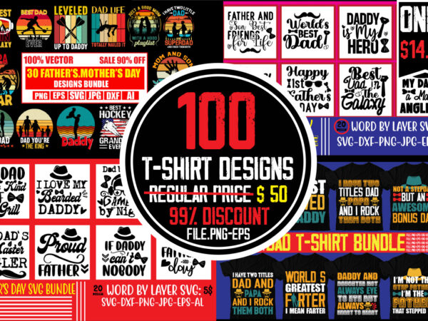 Father’s day t-shirt bundle,100 t-shirt design,dad retro t-shirt design you can use printing and t-shirt design . father’s day,fathers day,fathers day game,happy father’s day,happy fathers day,father’s day song,fathers,fathers day gameplay,father’s Father’s day t-shirt bundle,100 t-shirt design,dad retro t-shirt design you can use printing and t-shirt design . father’s day,fathers day,fathers day game,happy father’s day,happy fathers day,father’s day song,fathers,fathers day gameplay,father’s