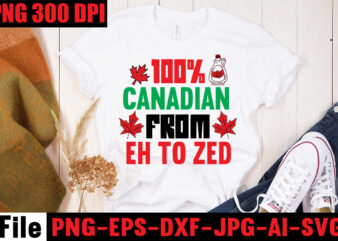 100% Canadian From Eh To Zed T-shirt Design,Canada Svg Bundle, Canada Day Svg, Canada Svg, Canada Flag Svg, Canada Day Clipart, Canada Day Shirt Svg, Svg Files for Cricut,Canada Svg Bundle, Canadian Provinces Svg, Map Outline Svg, Map Svg, Canada Svg, Svg Files for Cricut,Canada Svg, Maple Leaf SVG, Canada Day Bundle, Canada Flag Png, Maple Leaf T Shirts Design, Canada Svg Art,Canada Day Svg Bundle Svg, Canadian Life SVG/PNG/DXF/Jpg Files for Cricut, Proud to be Canadian Svg, Peace Love Canada Svg, Strong and Free,Canada SVG, digital download, Canada landmark svg, canada dxf, Canada Silhouette, Canada Cricut, cut file, Canada material, canada clipart,Canada SVG, Canada Day svg, Canadian love svg, Canada word art svg, Canada Pride SVG, Downloadable Files Canada SVG, canadian svg,canadian girl svg, canada day svg, canadian svg, canada svg, shirt svg, canadian maple leaf svg, canadian shirt svg, canadian tumbler svg,True North ,Strong and Free, Hand Lettered SVG ,Canadian Canada SVG,includes ,svg ,jpg ,eps ,png ,and, dxf,Canada Day Flag PNG, Bundle of 10 Canadian Flags , Distressed Grunge Retro Canada Flag SVG, Canada Flag Png,Canada png, sublimation design, backgrounds, maple leaf, Canadian flag, grunge, scribble, Canada shirt png,Canada Day SVG Bundle, Canada bundle, Canada shirt, Canada svg, Canada bundle svg, Canada png, canadian maple leaf svg, canadian shirt svg,Canada Day Svg, Canada Flag Svg, Funny Canadian Shirt, Canada Day T Shirt, Canada Day Bundle, Happy Canada Day, True North Strong and Free,Canada Day Svg, Canada Flag Svg, Funny Canadian Shirt, Canada Day T Shirt, Canada Day Bundle, Happy Canada Day, True North Strong and Free,Canada Day Svg, Canada Flag Svg, Funny Canadian Shirt, Canada Day T Shirt, Canada Day Bundle, Happy Canada Day, True North Strong and Free,